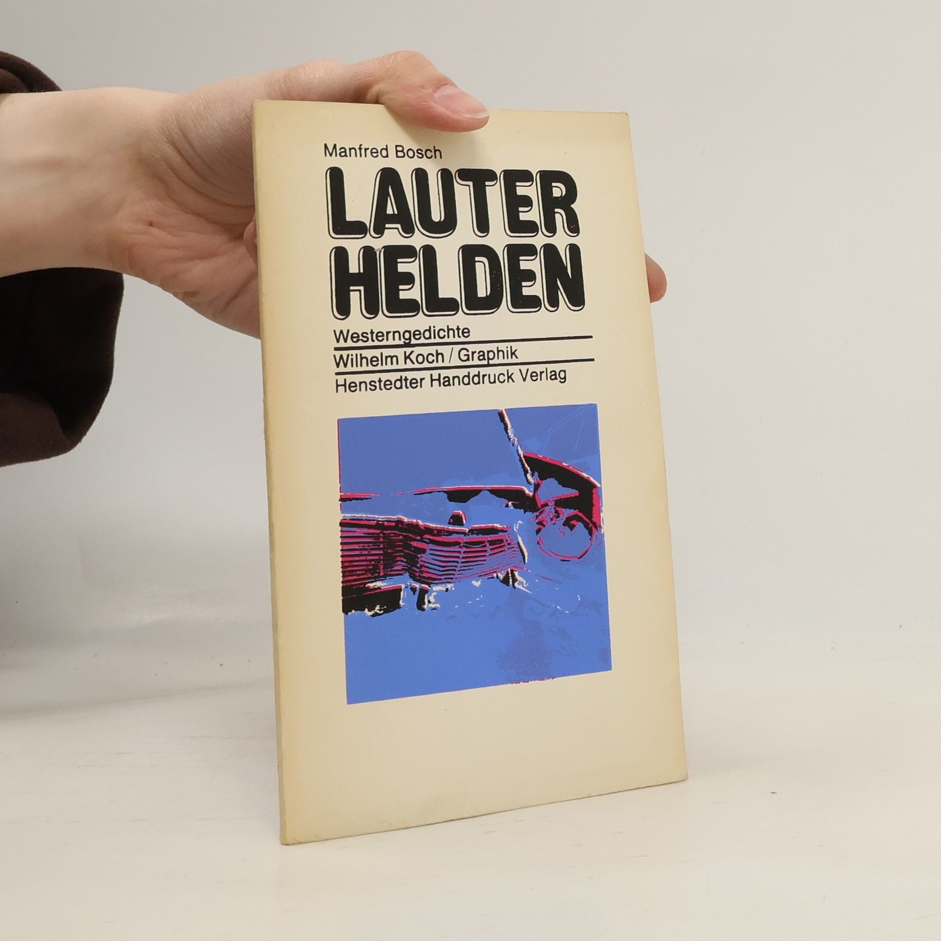 Manfred Bosch Lauter Helden