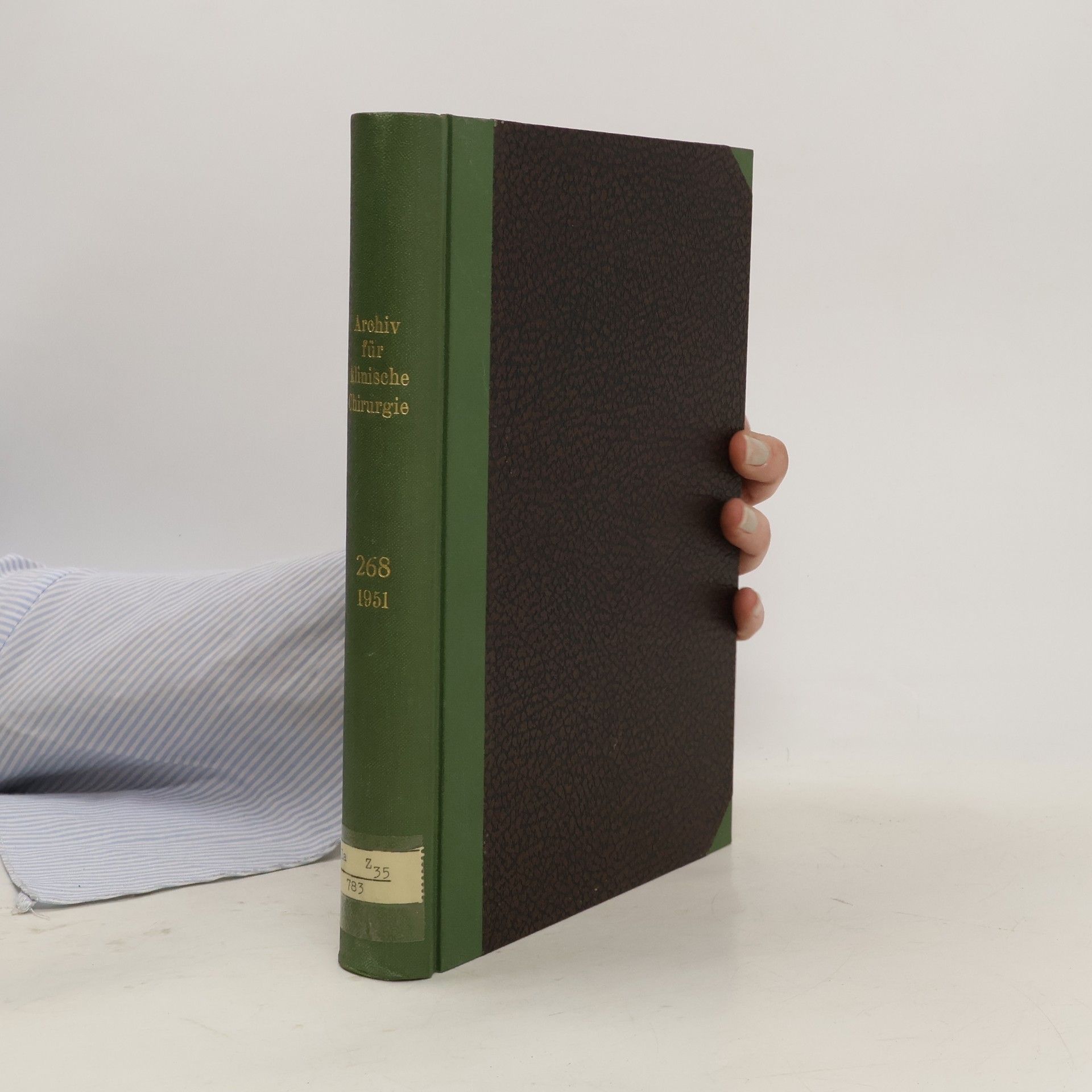 Autorenkollektiv Archiv für klinische Chirurgie 268