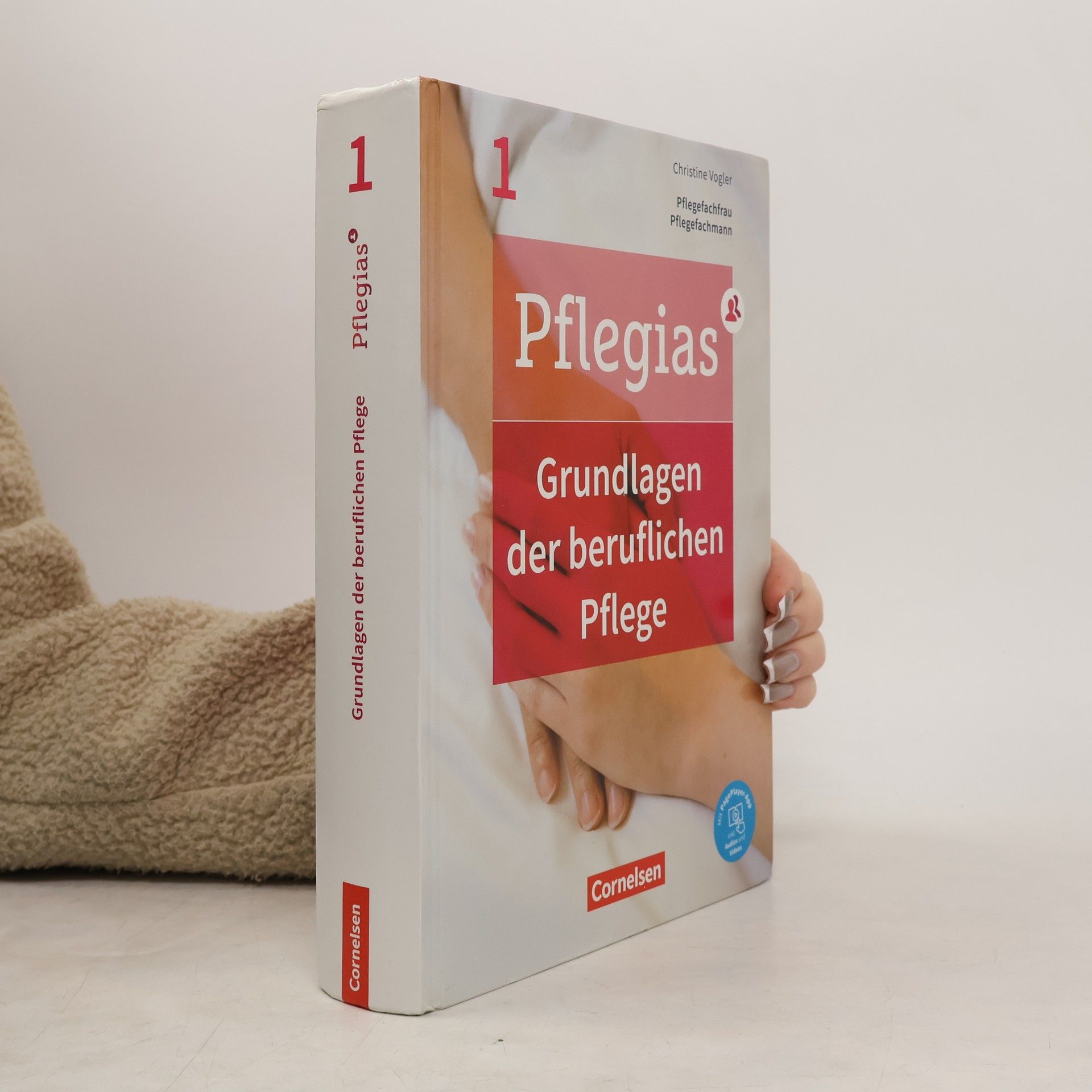 Pflegias - Generalistische Pflegeausbildung: Band 1 - Grundlagen der beruflichen Pflege