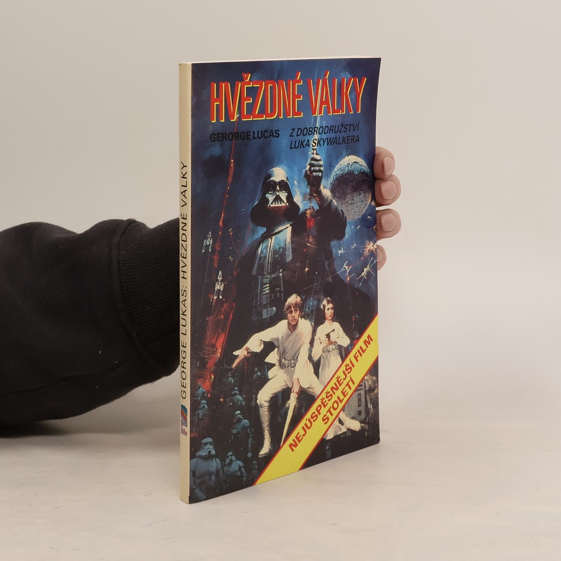 George Lucas Hvězdné války. Z dobrodružství Luka Skywalkera