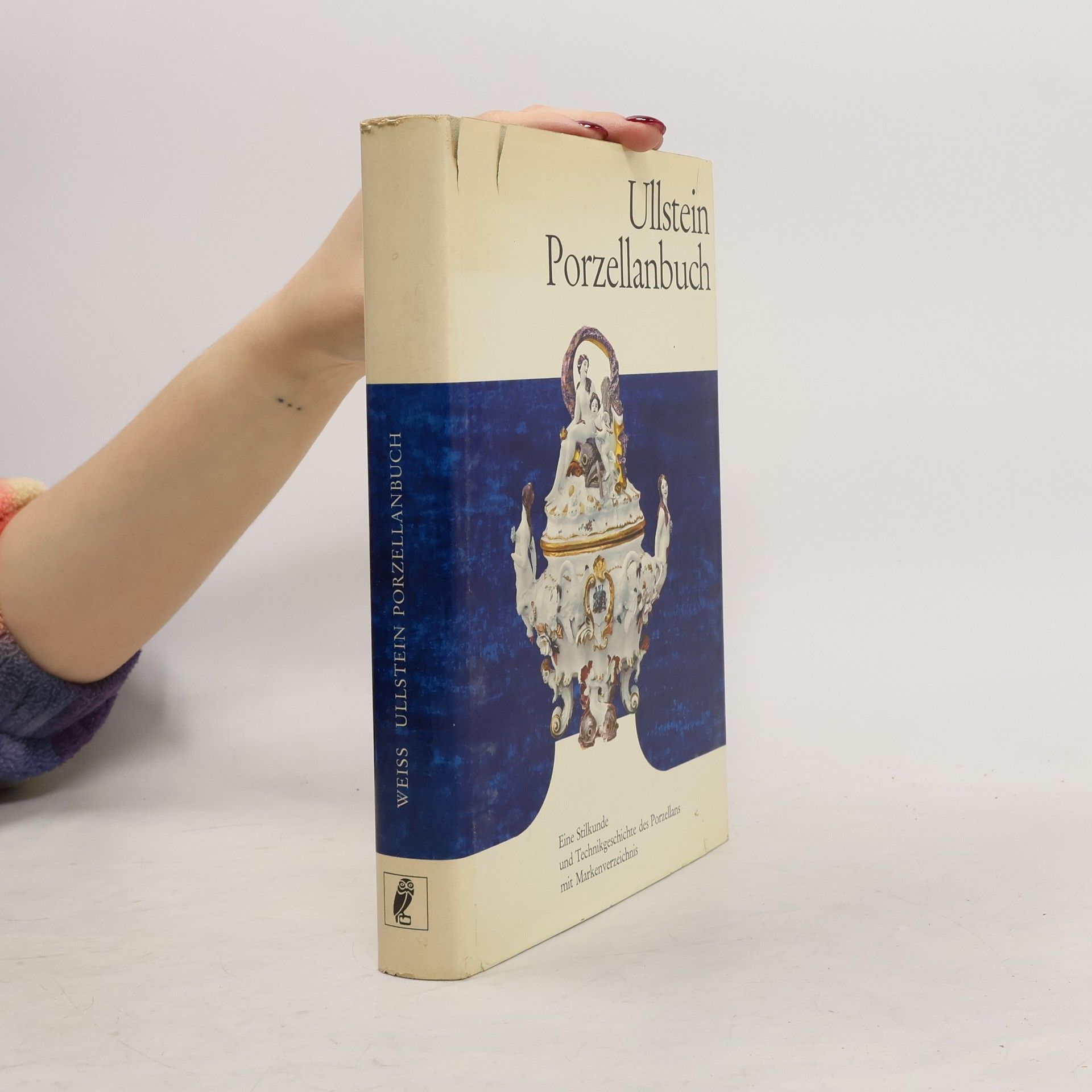 Gustav Weiß Ullstein Porzellanbuch