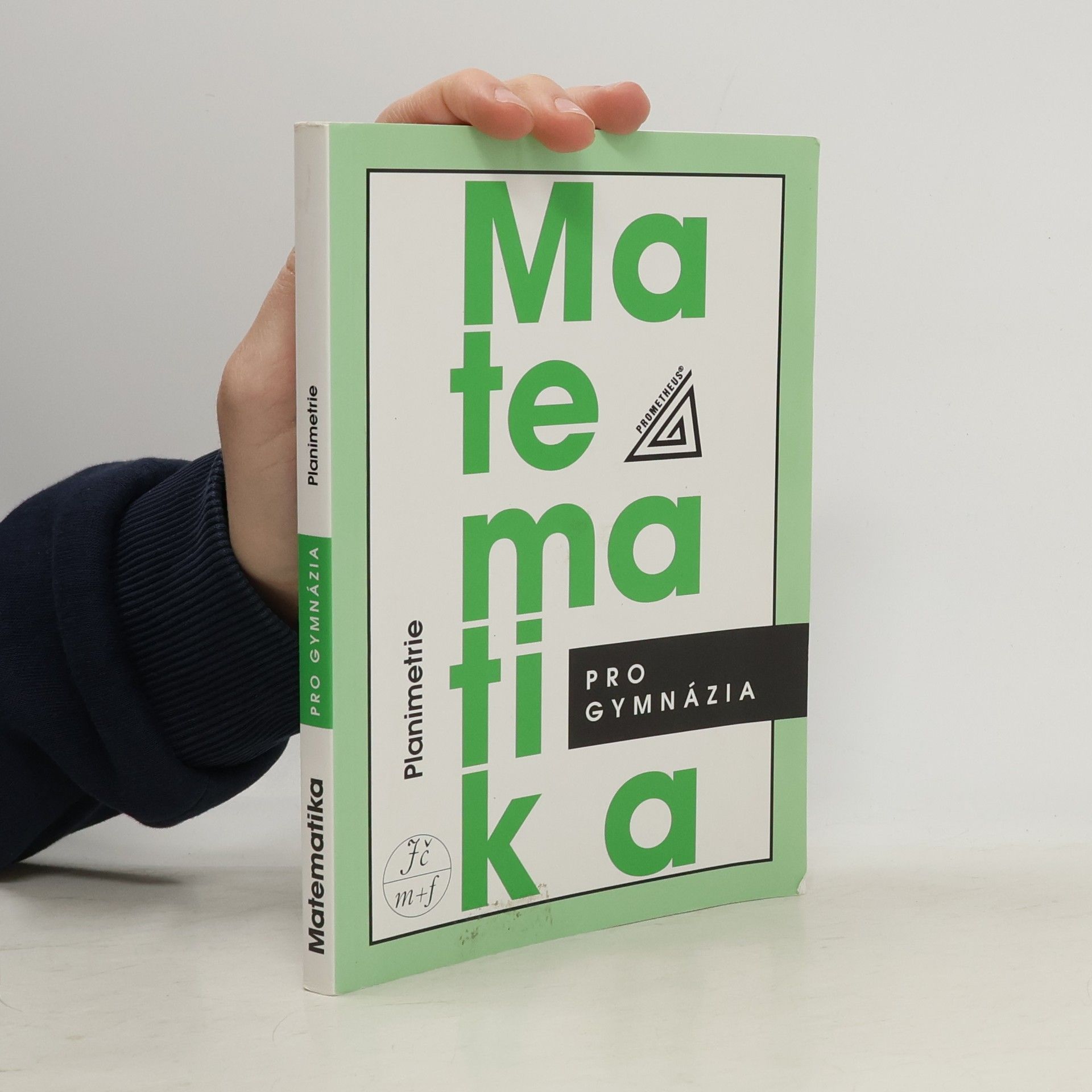 Eva Pomykalová Matematika pro gymnázia. Planimetrie