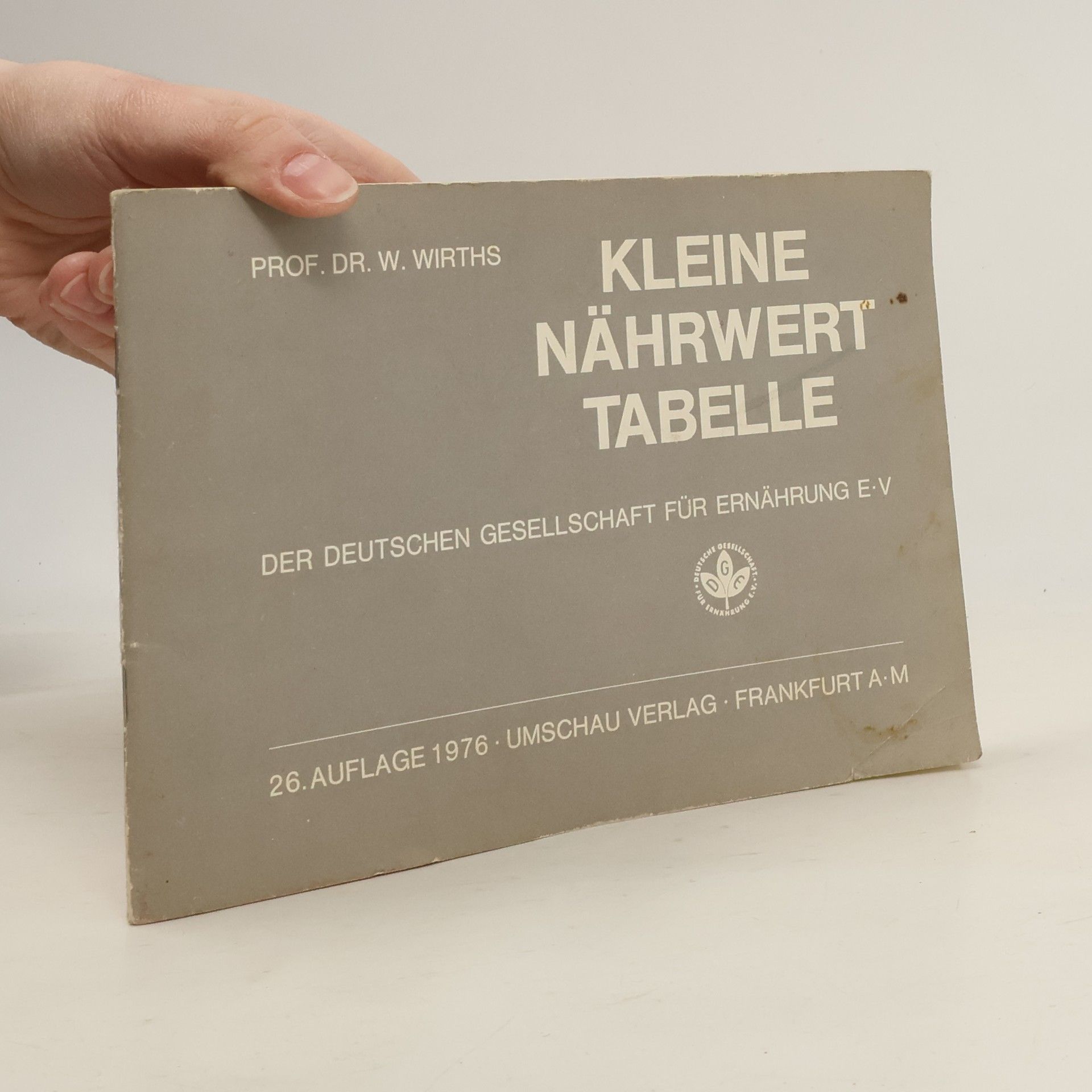 Kleine Nährwerttabelle der Deutschen Gesellschaft für Ernährung e.V.