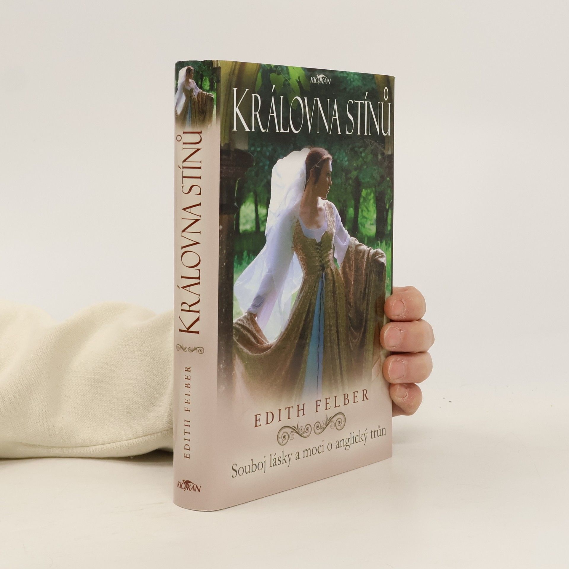 Edith Layton Královna stínů : souboj lásky a moci o anglický trůn