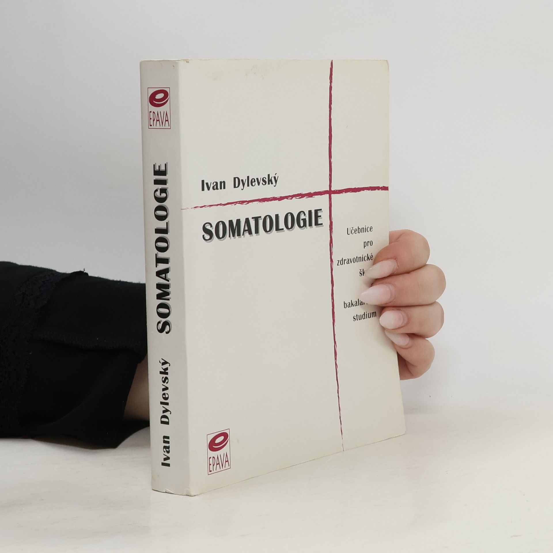Ivan Dylevský Somatologie