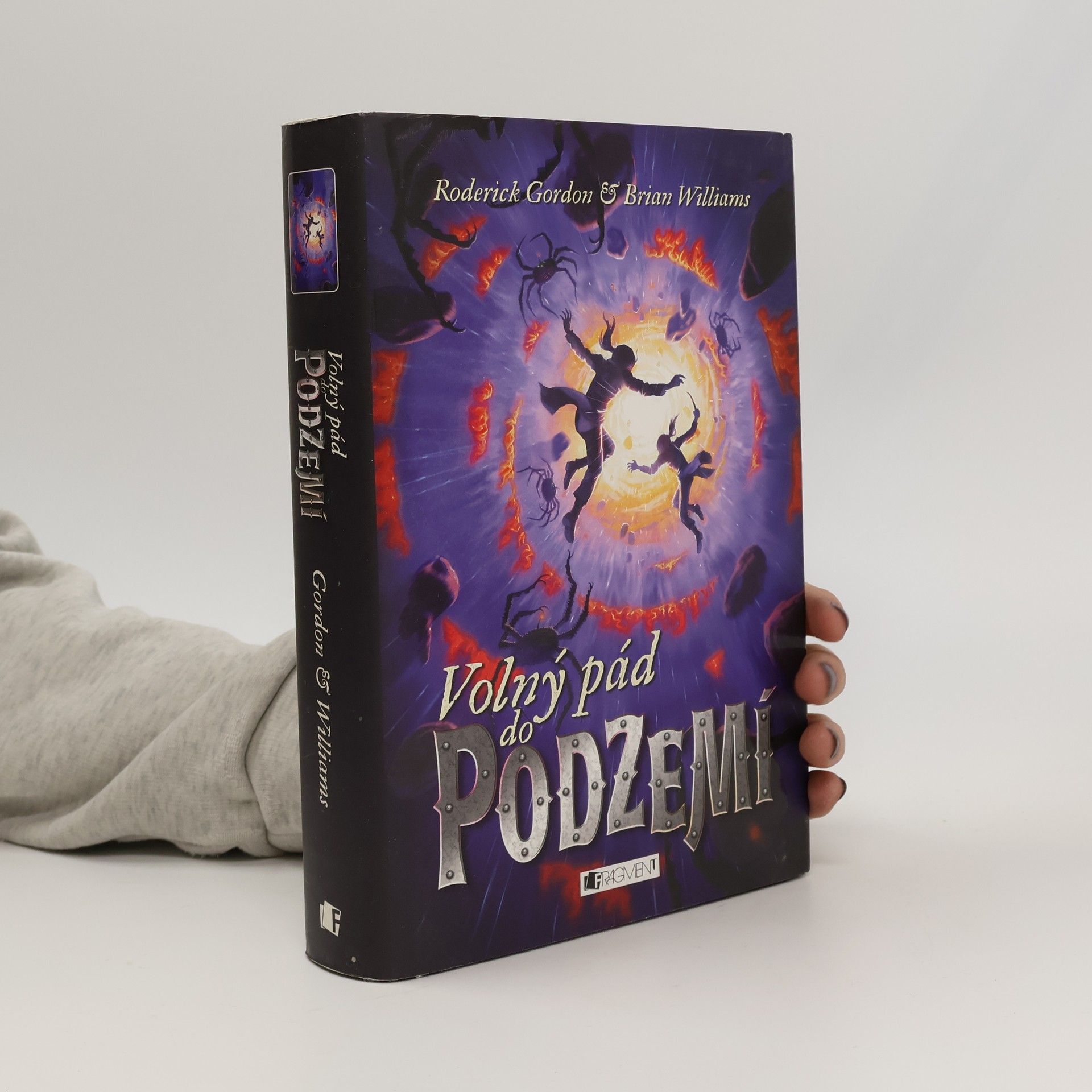 Roderick Gordon Volný pád do Podzemí