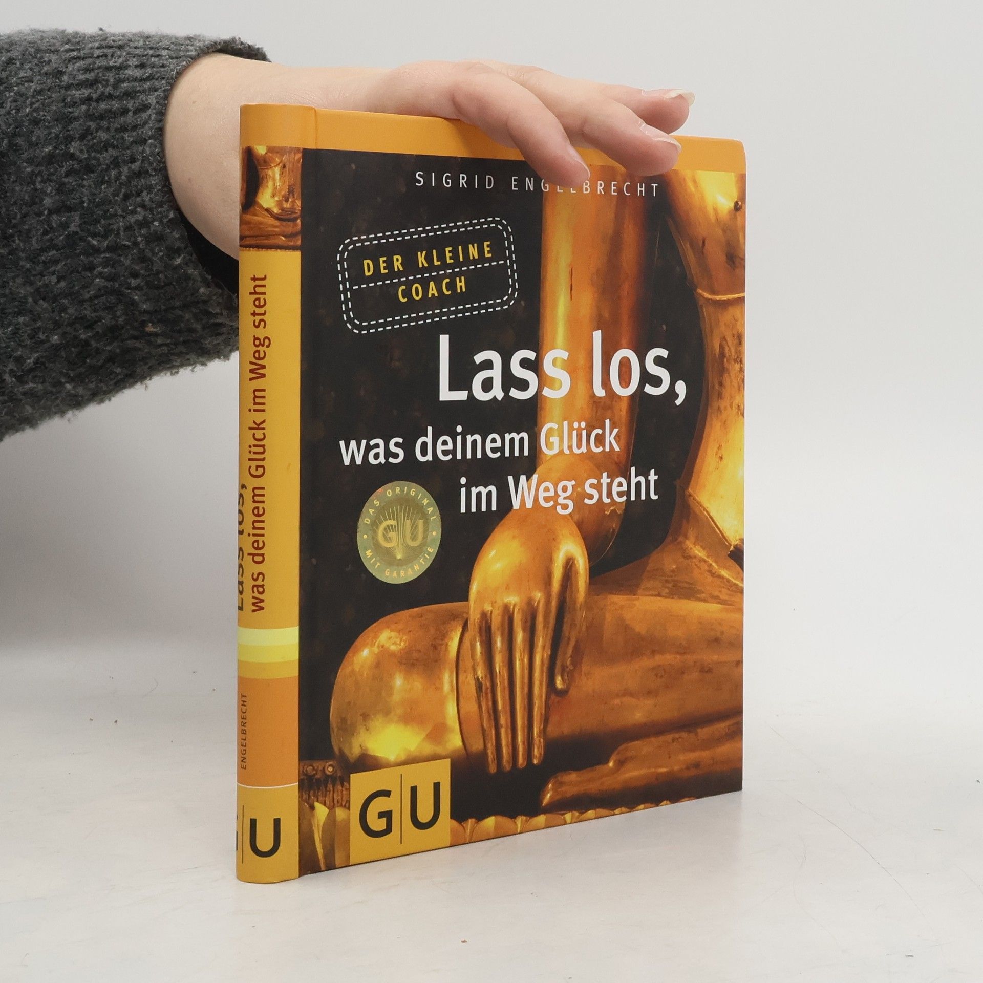 Lass los, was deinem Glück im Weg steht