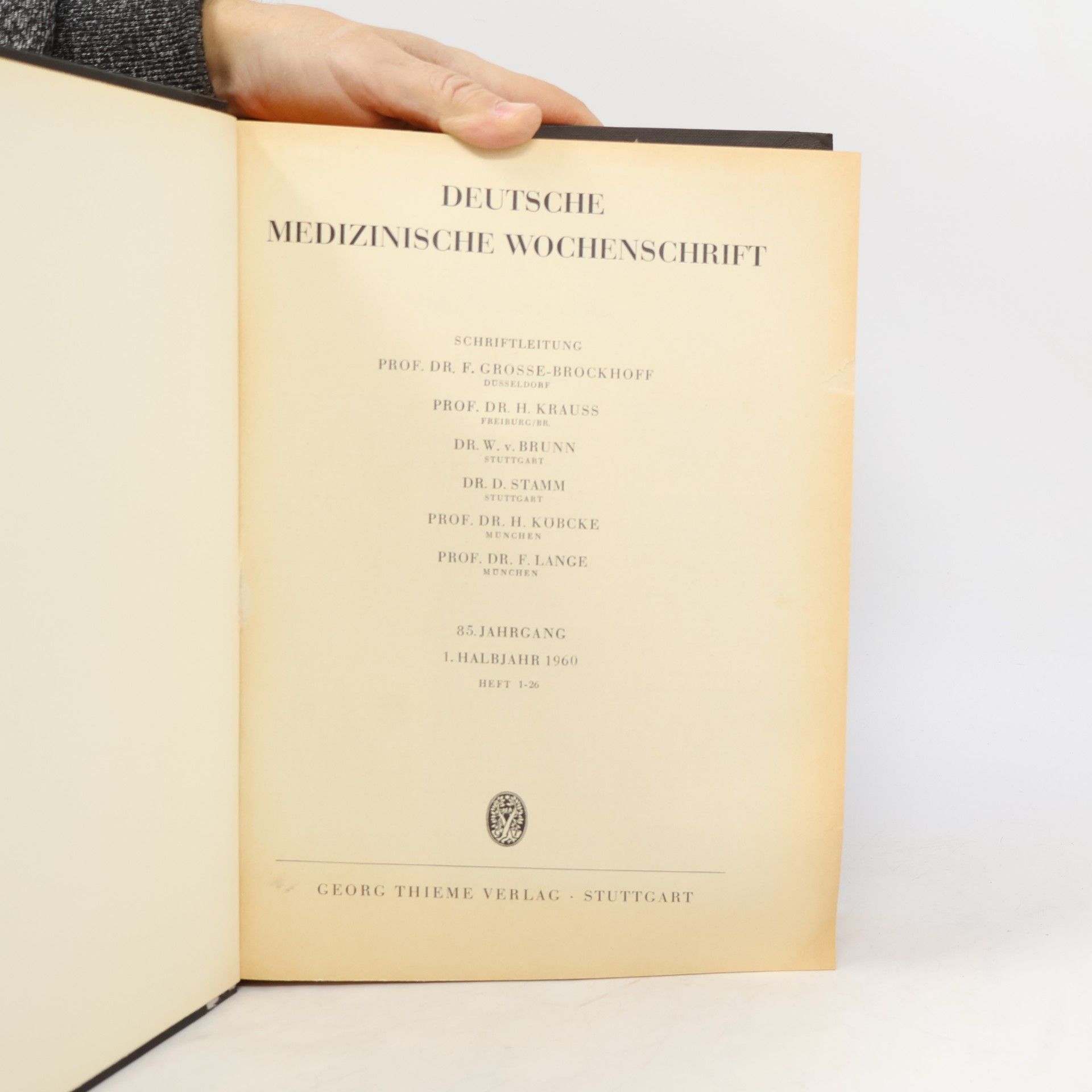 Collectif d'auteurs Deutsche Medizinische Wochenschrift, 85. Jahrgang, 1. Halbjahr 1960