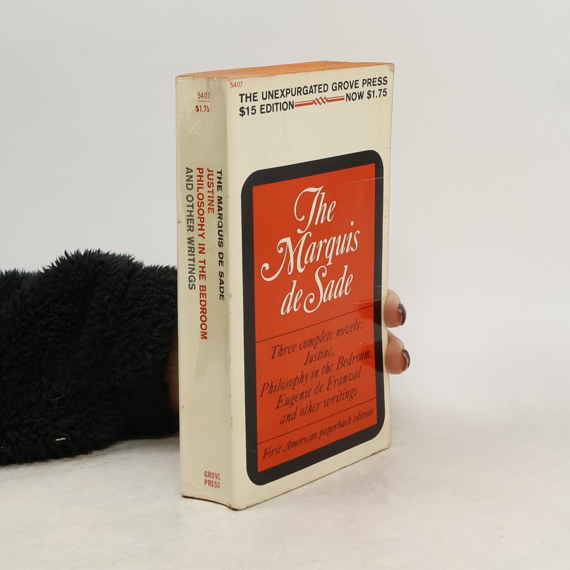 The Marquis de Sade. Justine, Philosophy in the Bedroom, Eugenie de Franval and Other Writings