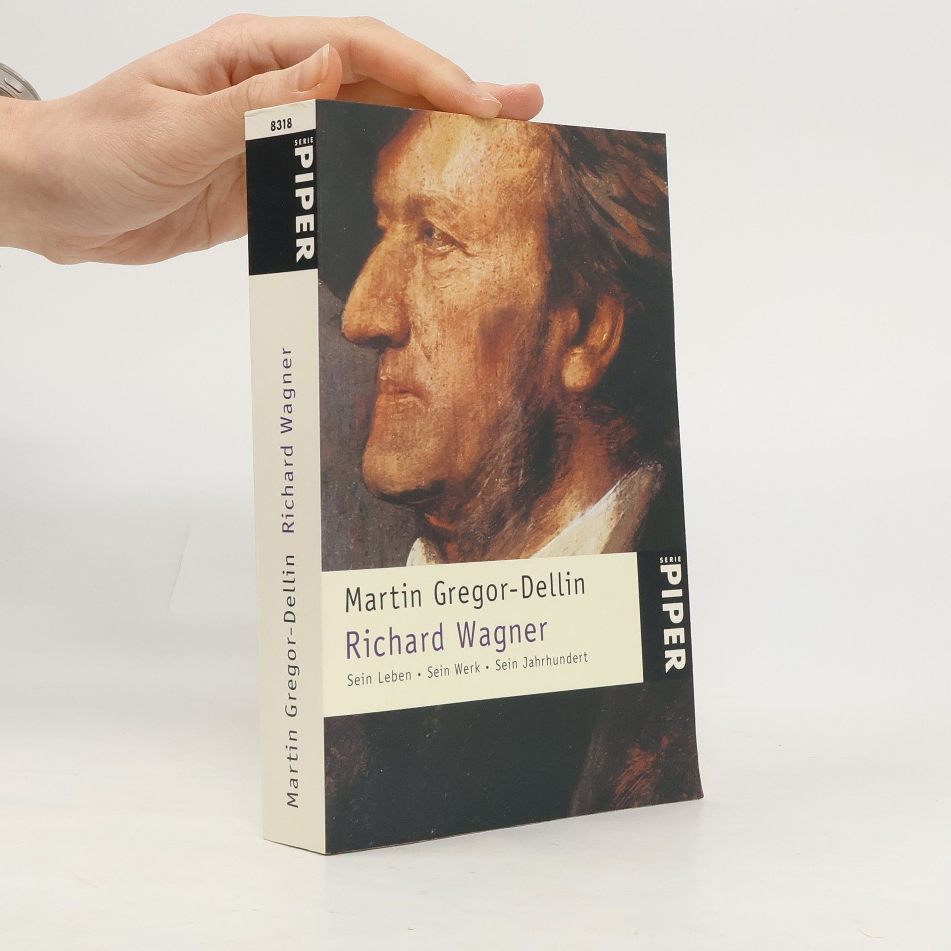 Martin Gregor-Dellin Richard Wagner