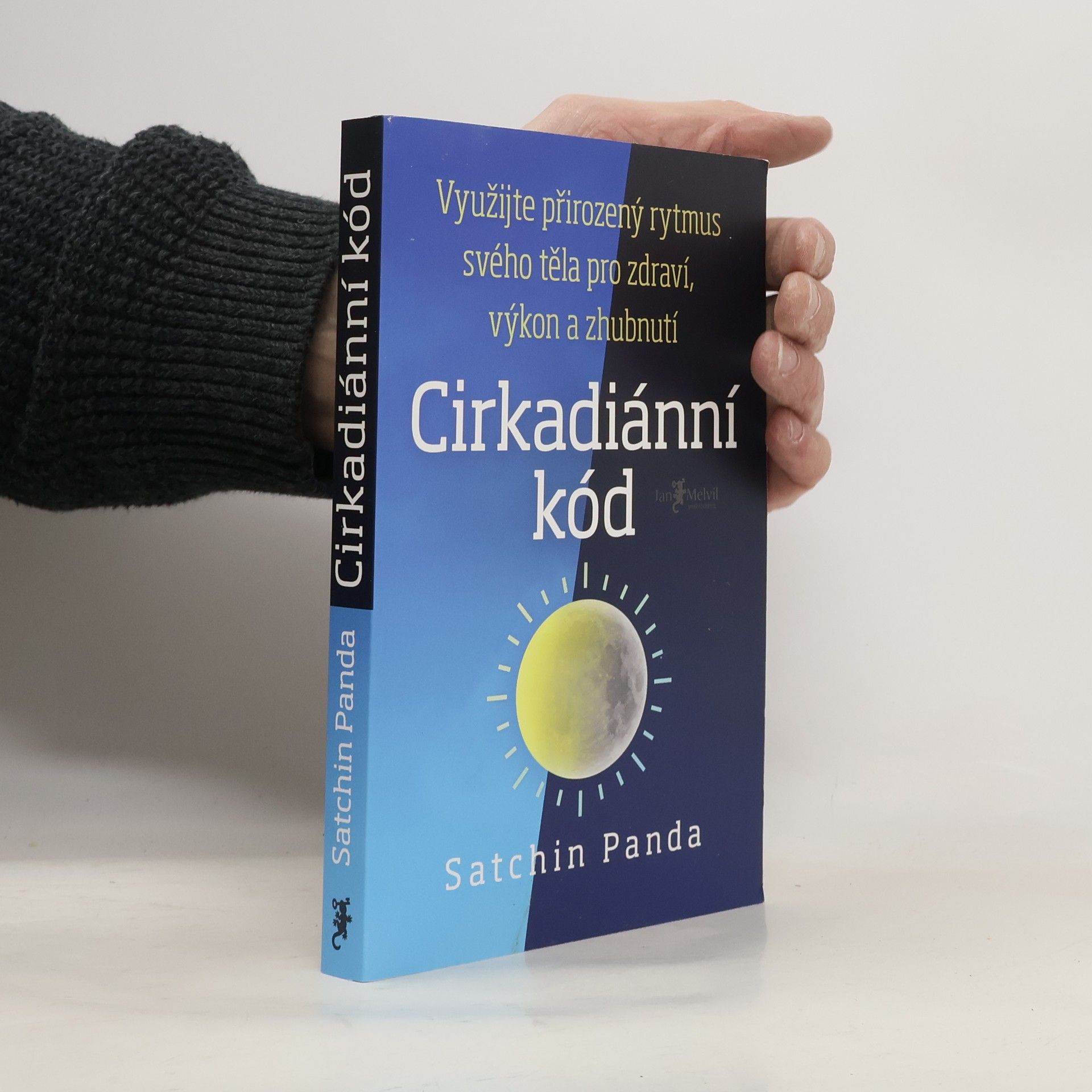 Satchin Panda, PhD Cirkadiánní kód