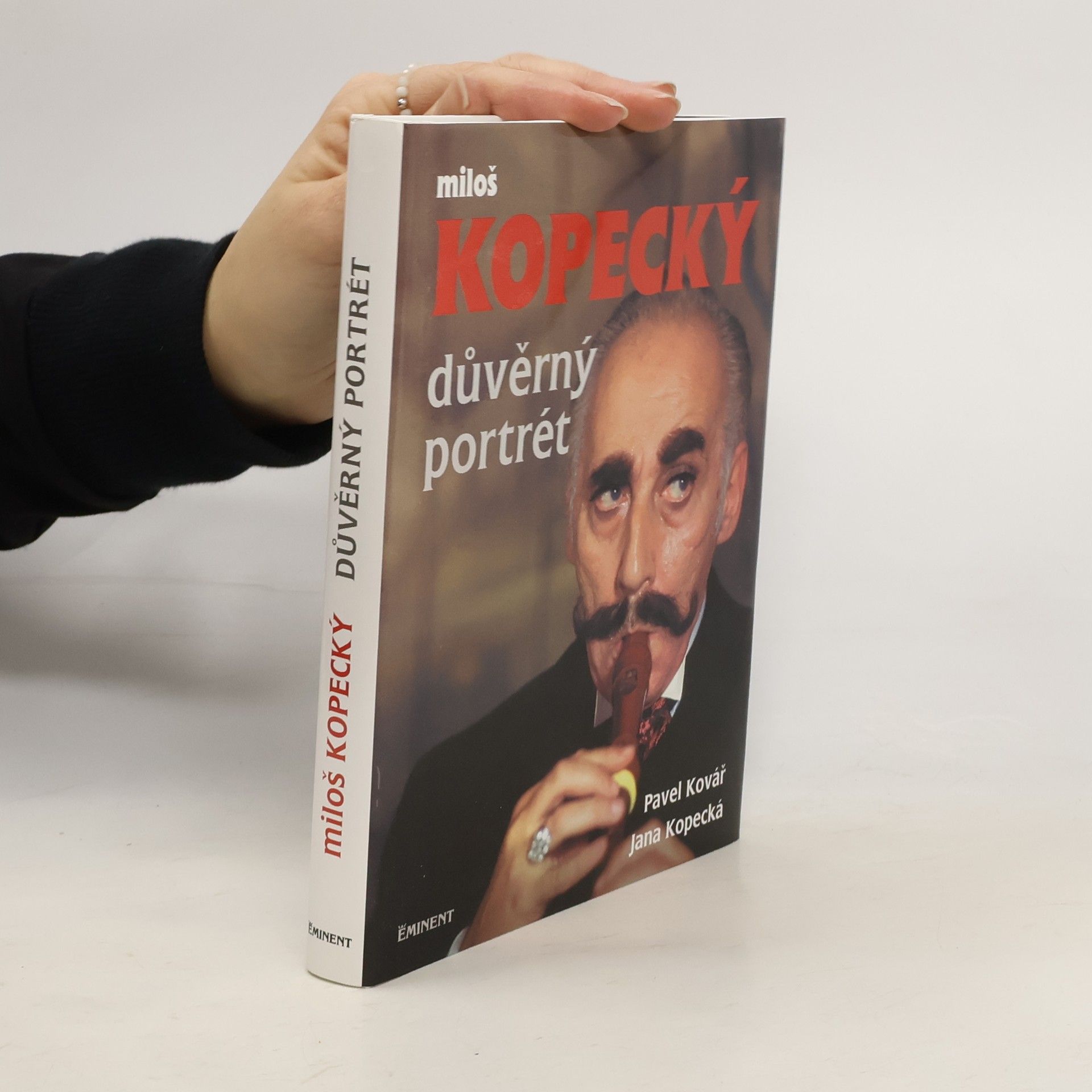 Pavel Kovář Miloš Kopecký. Důvěrný portrét