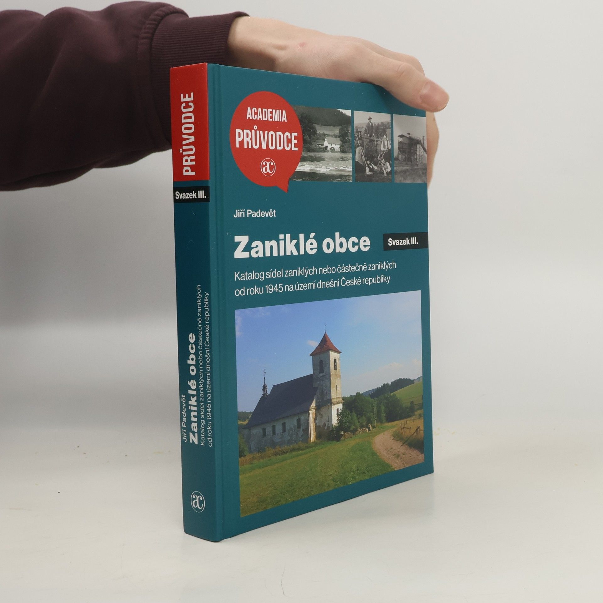 Jiří Padevět Zaniklé obce III.