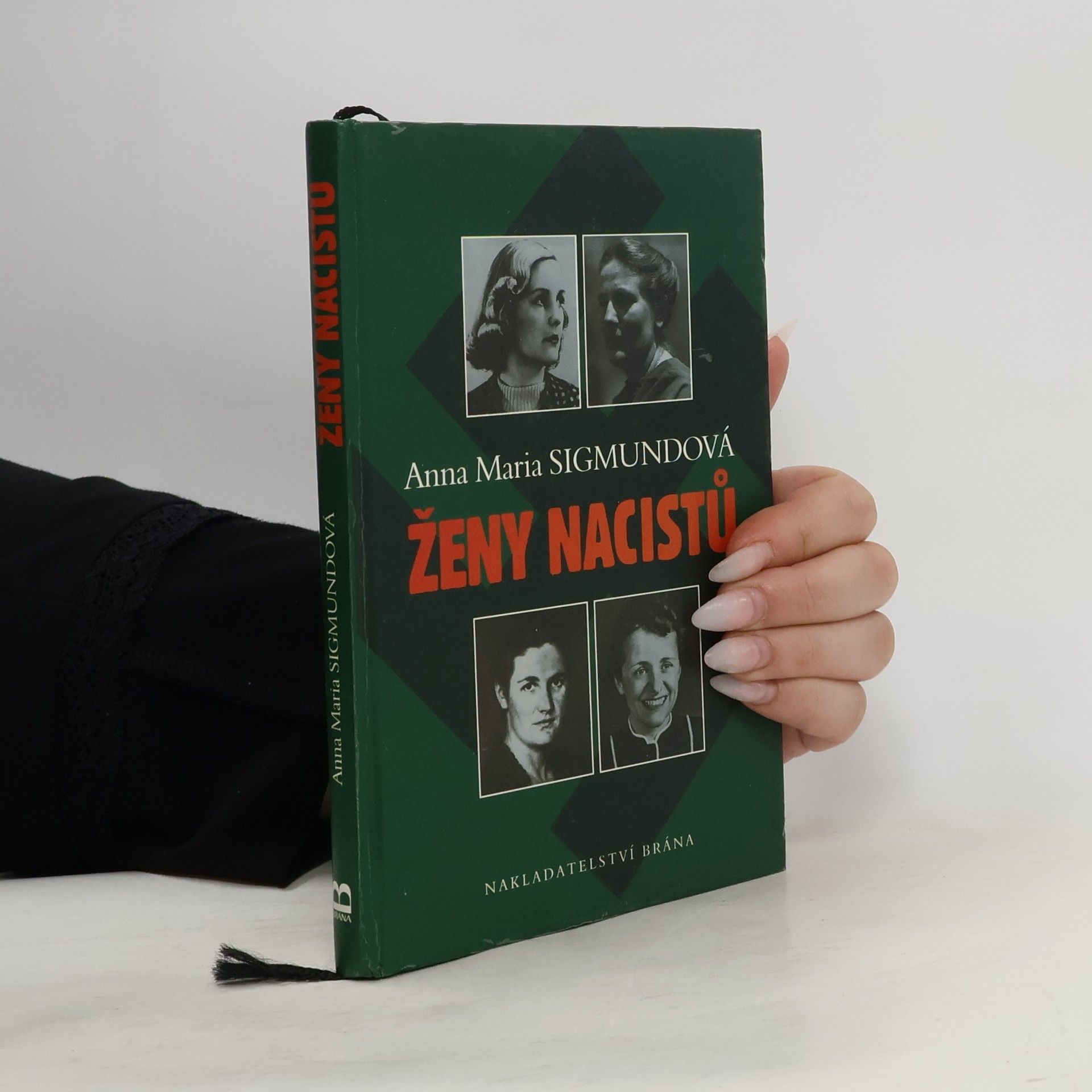 Anna Maria Sigmund Ženy nacistů II.
