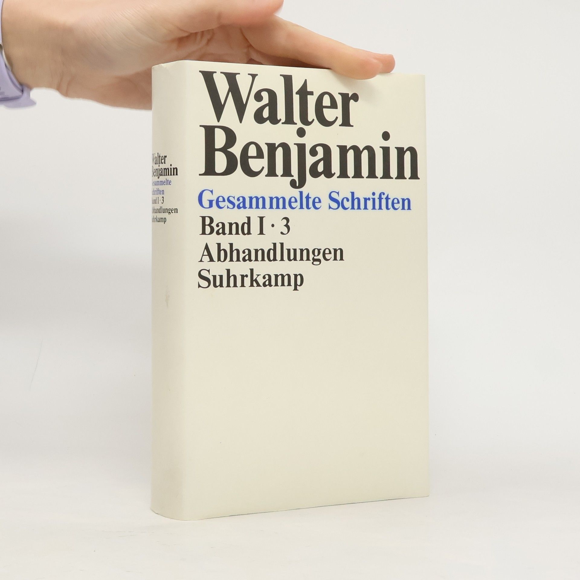 Walter Benjamin Gesammelte Schriften