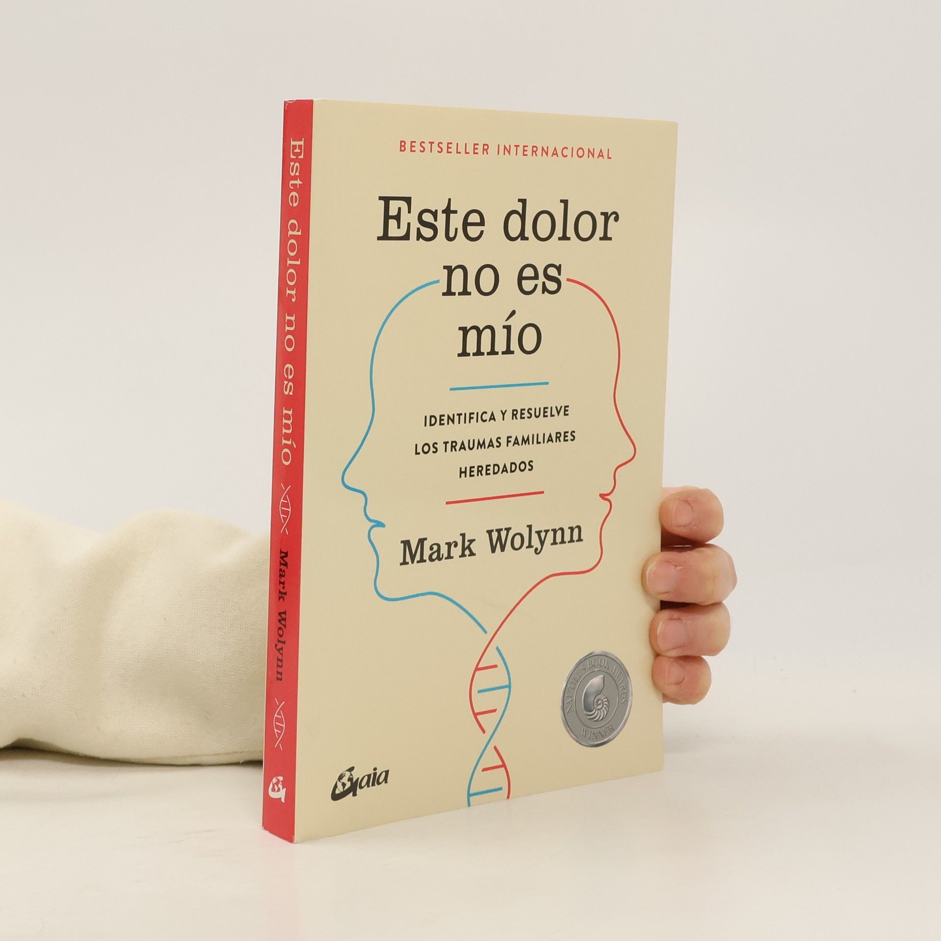 Mark Wolynn Este dolor no es mío : identifica y resuelve los traumas familiares heredados