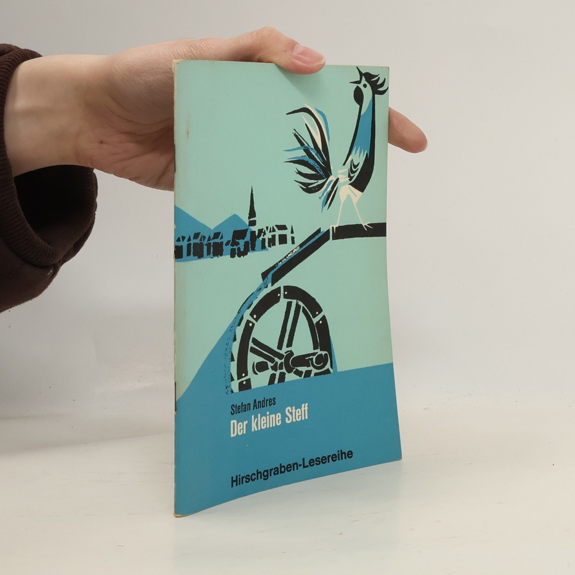 Stefan Andres Der kleine Steff