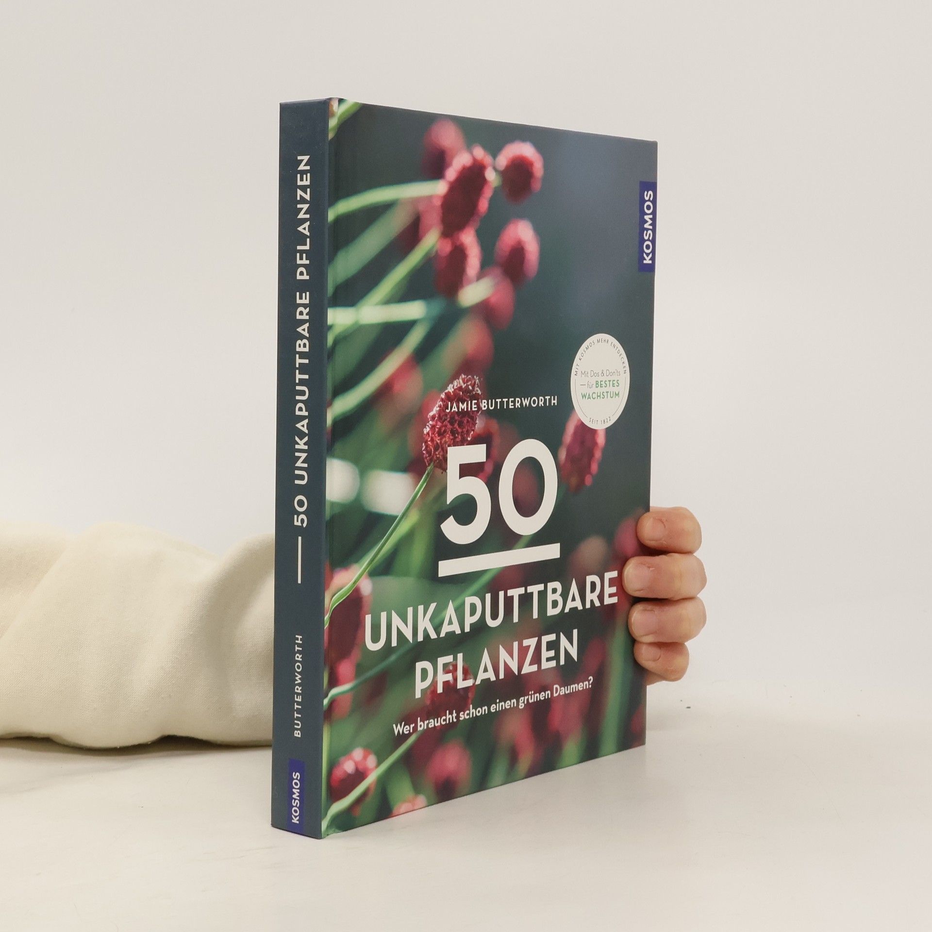 Jamie Butterworth 50 unkaputtbare Pflanzen