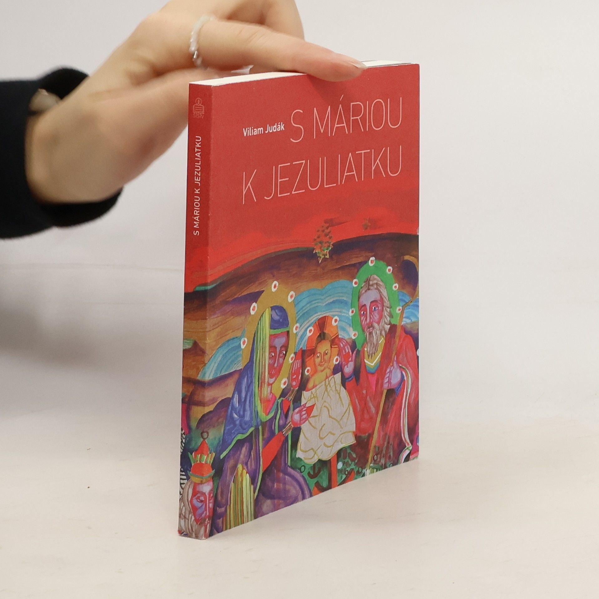 Viliam Judák S Máriou k Jezuliatku