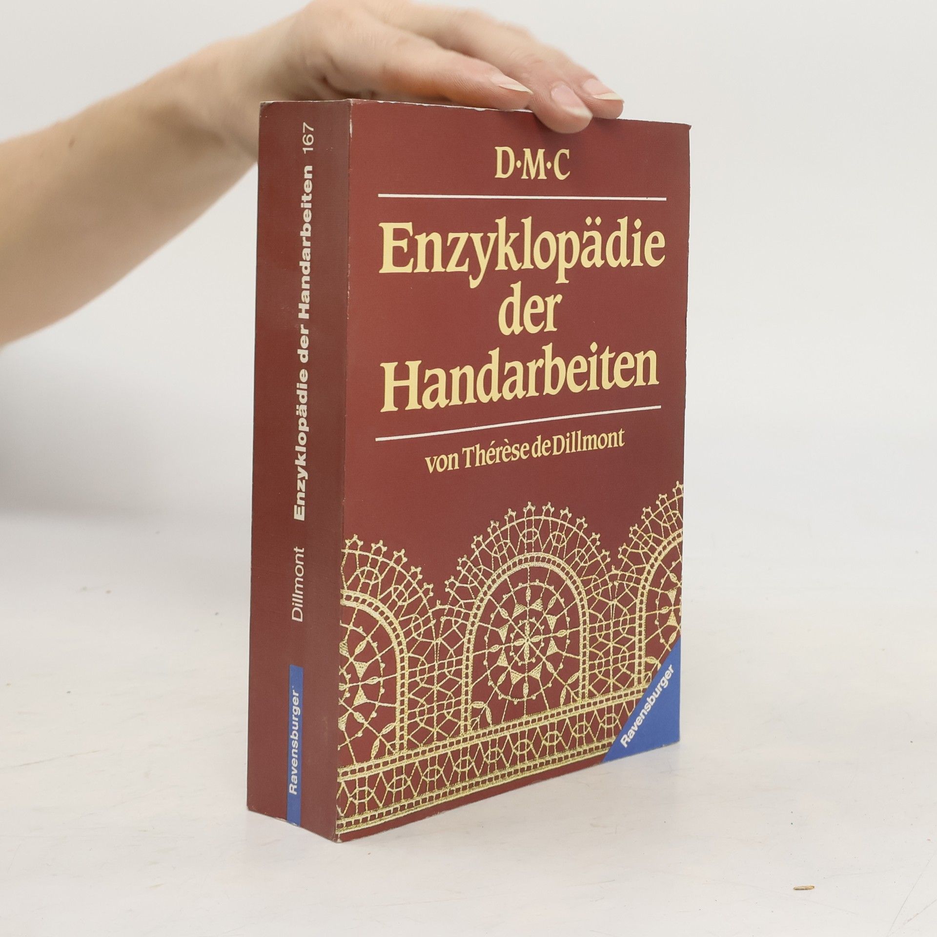 Thérèse de Dillmont Enzyklopädie der Handarbeiten