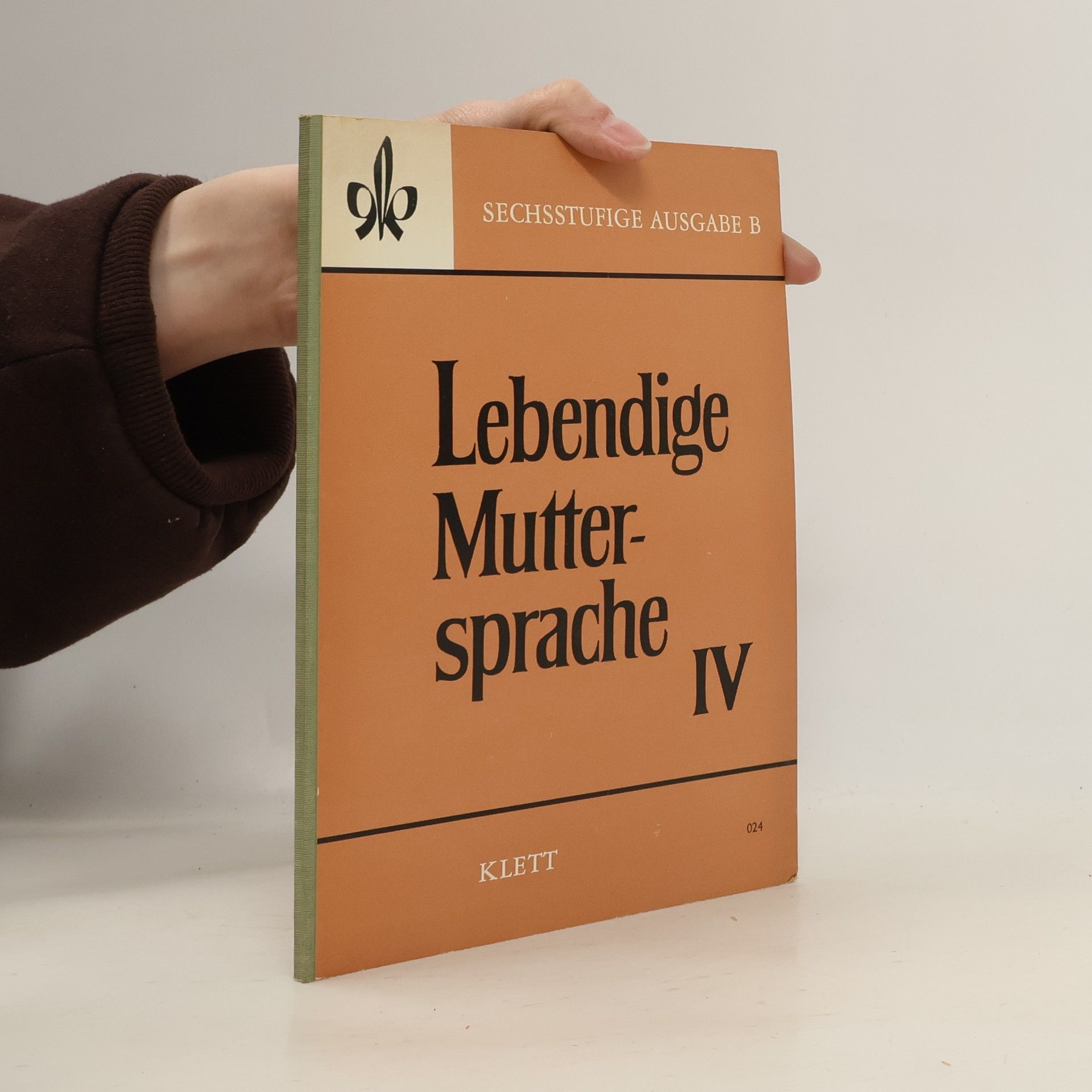 Autorenkollektiv Lebendige Muttersprache IV