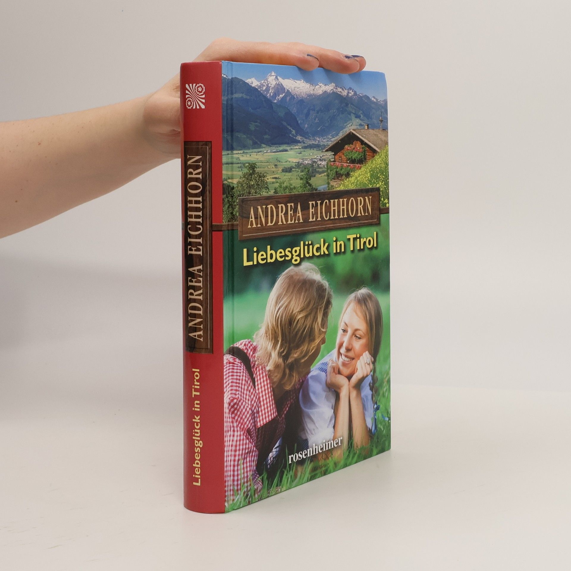 Liebesglück in Tirol