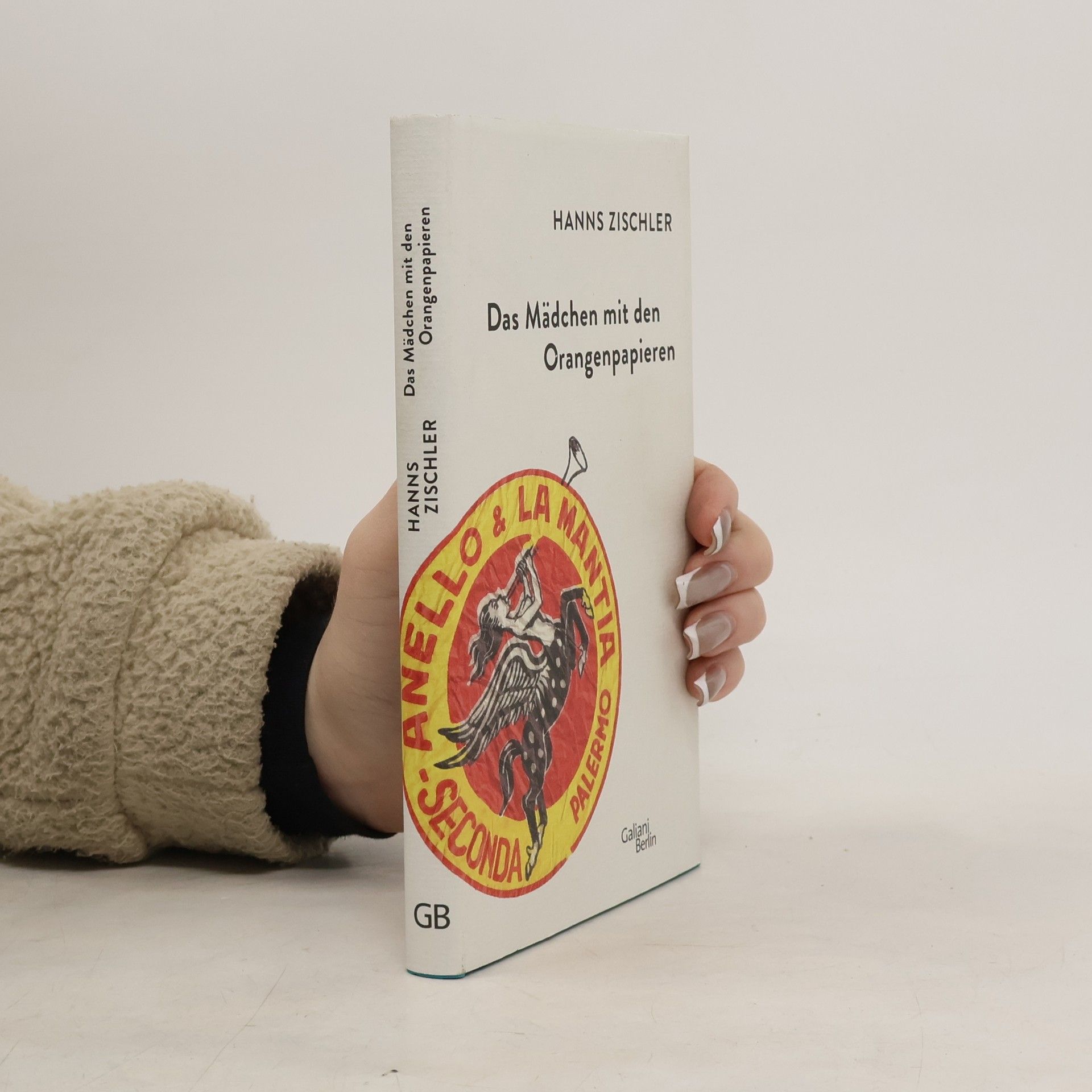 Hanns Zischler Das Mädchen mit den Orangenpapieren