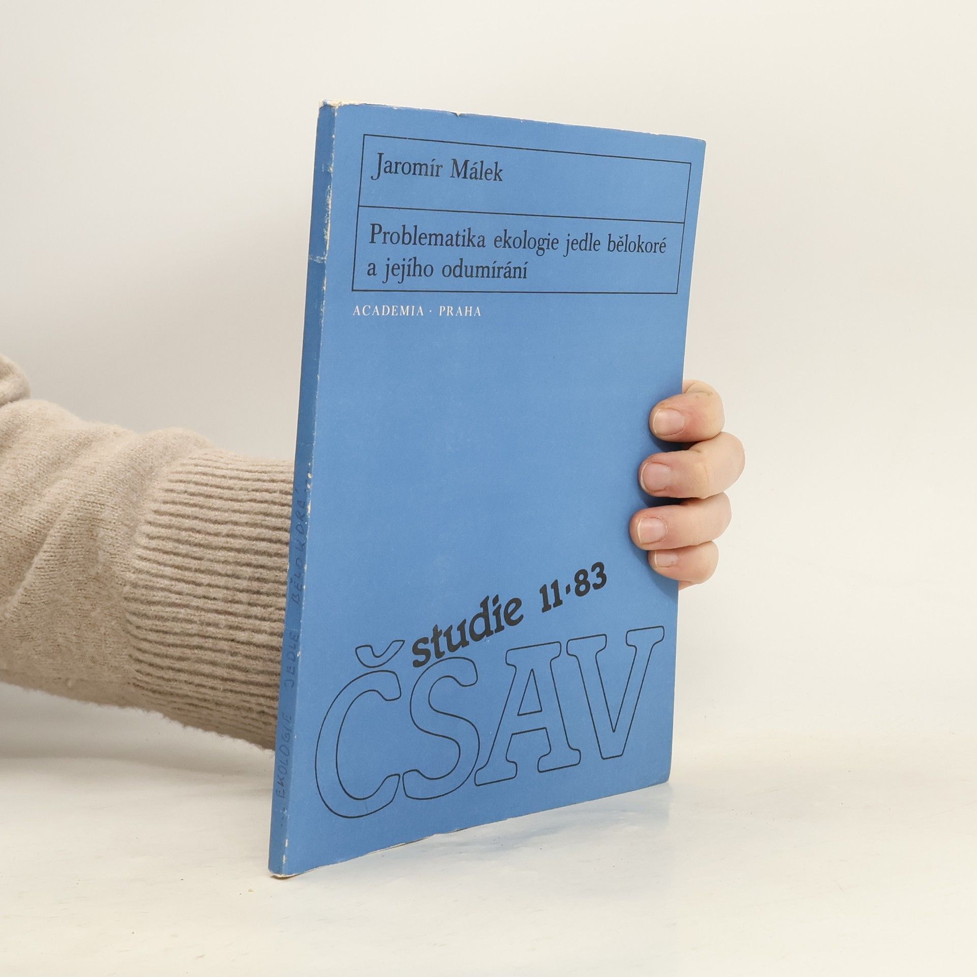 Problematika ekologie jedle bělokoré a jejího odumírání