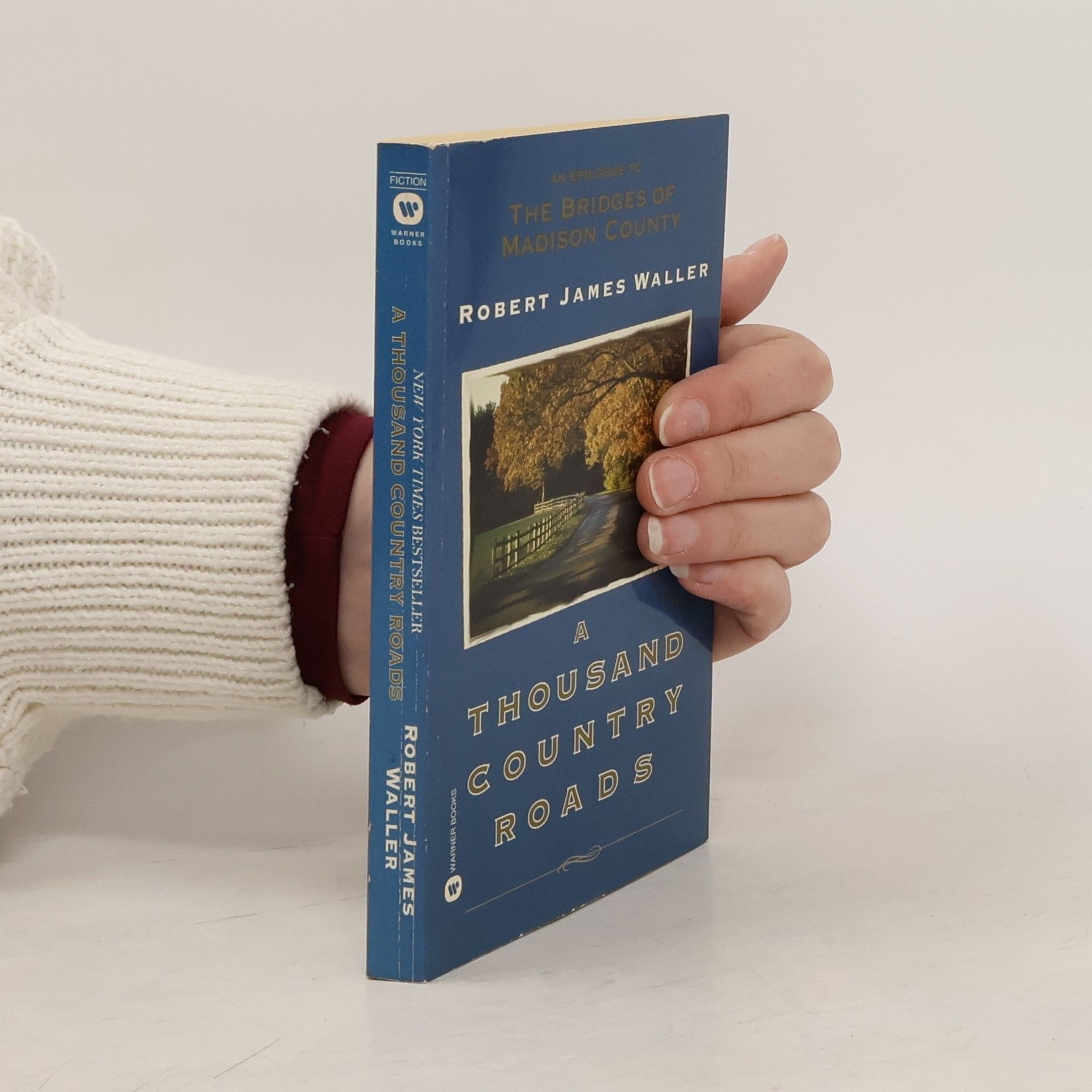 The Bridges of Madison County: A Thousand Country Roads