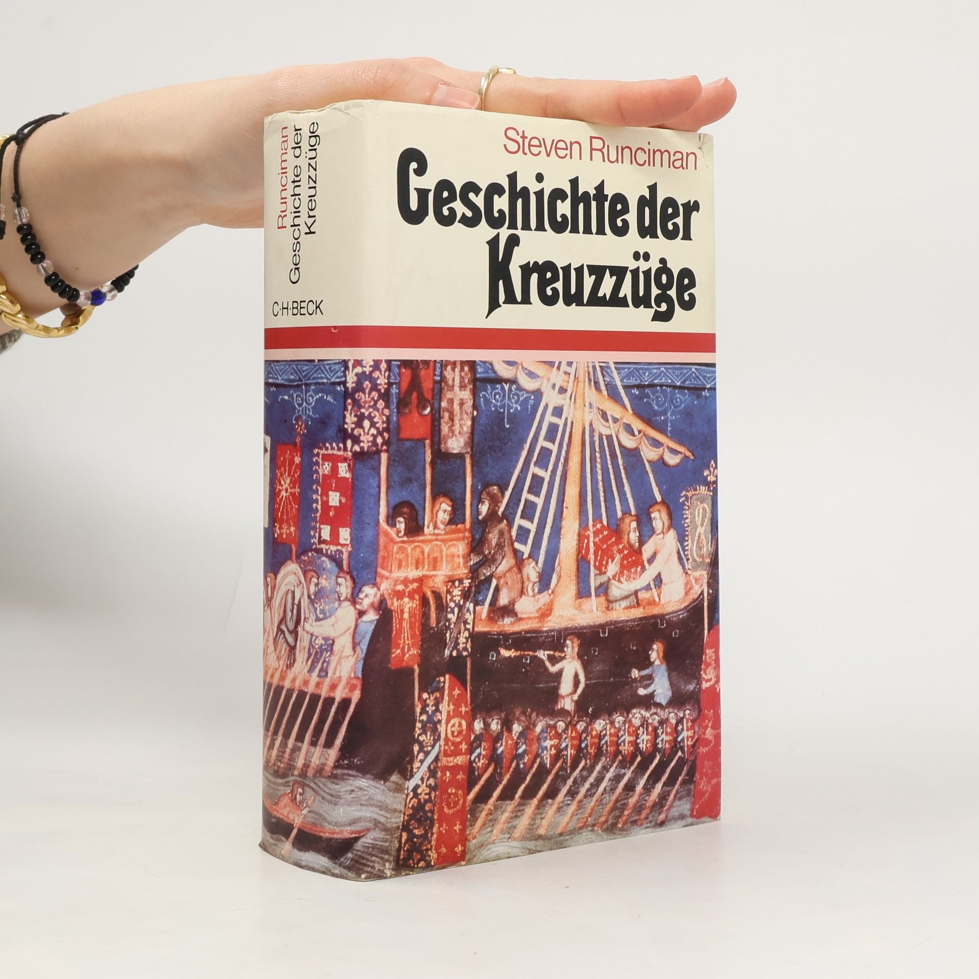 Steven Runciman Geschichte der Kreuzzüge