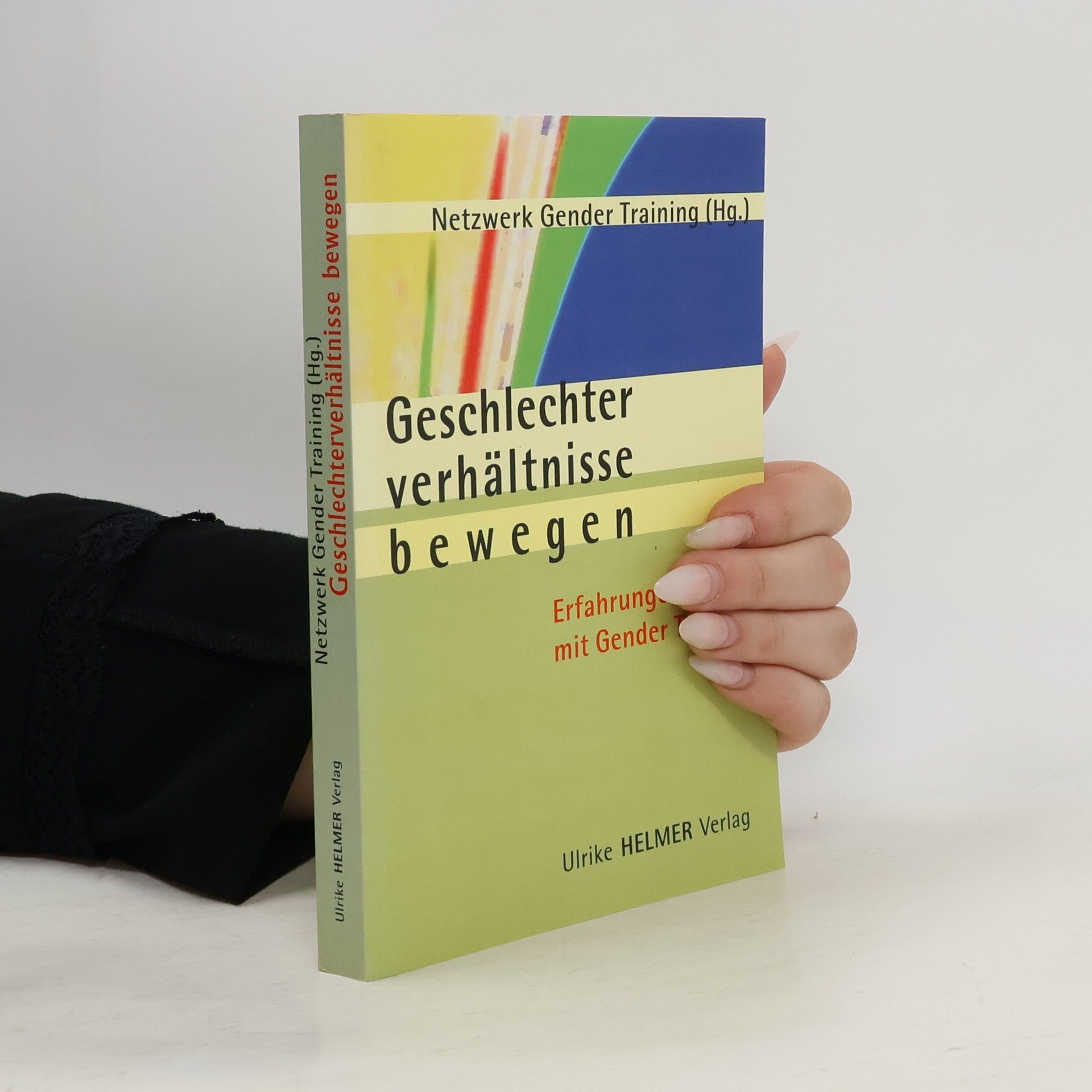 Autorenkollektiv Geschlechterverhältnisse bewegen