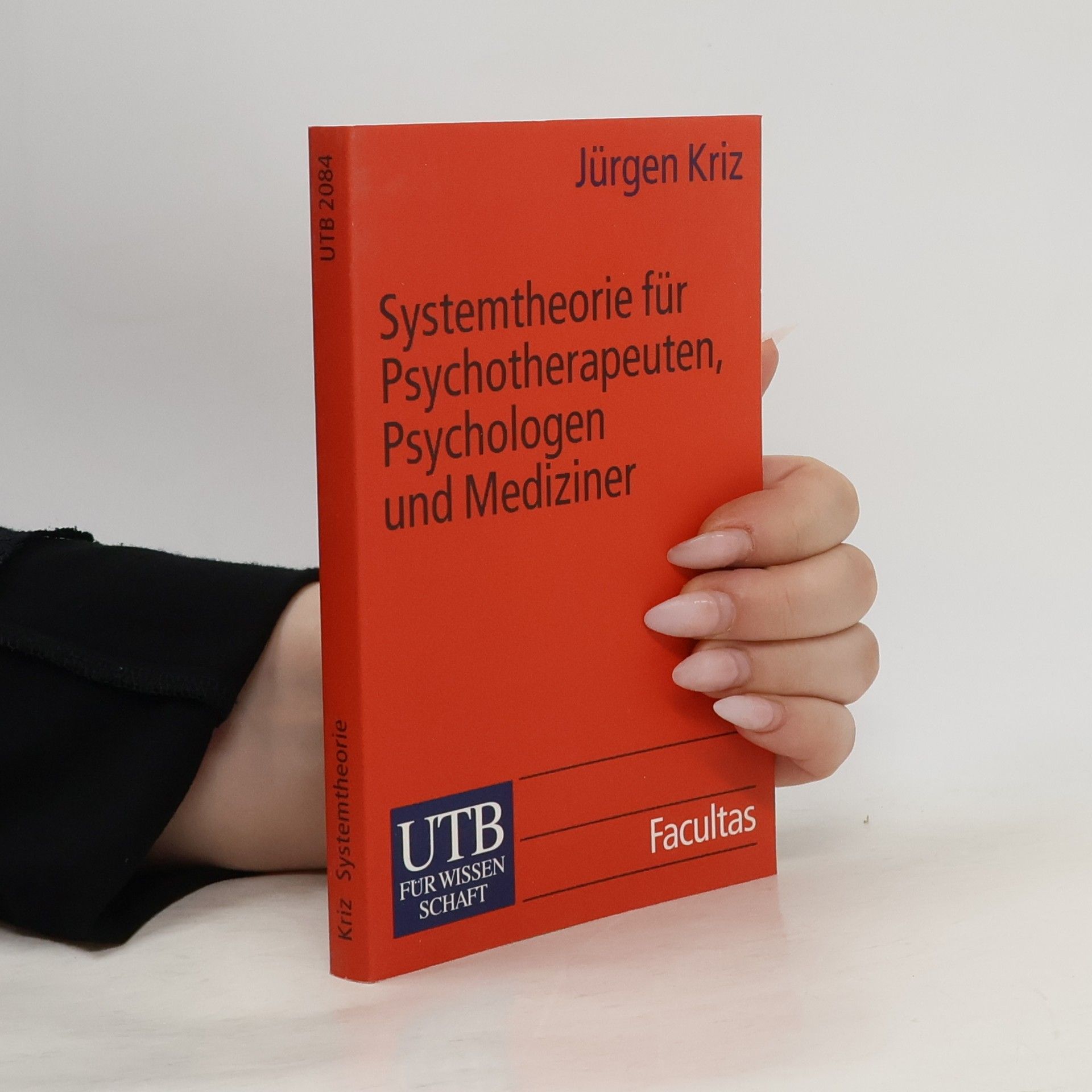 Systemtheorie für Psychotherapeuten, Psychologen und Mediziner