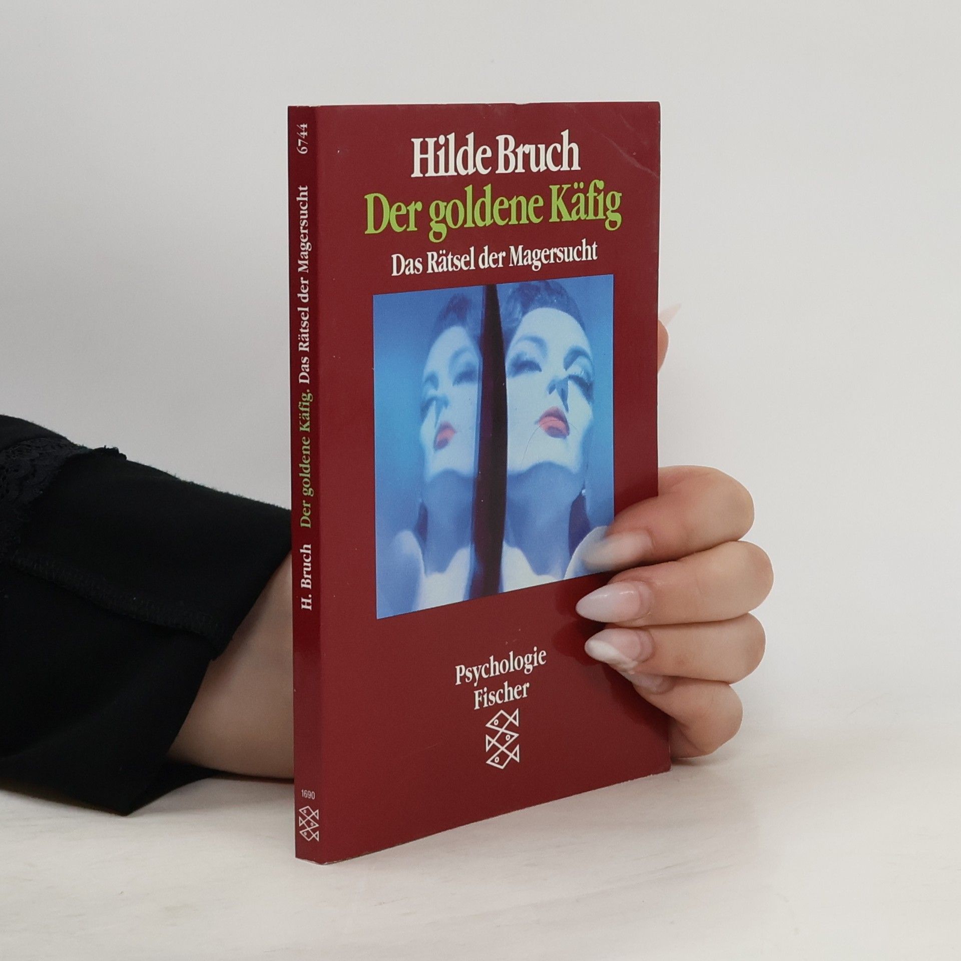 Hilde Bruch Der goldene Käfig