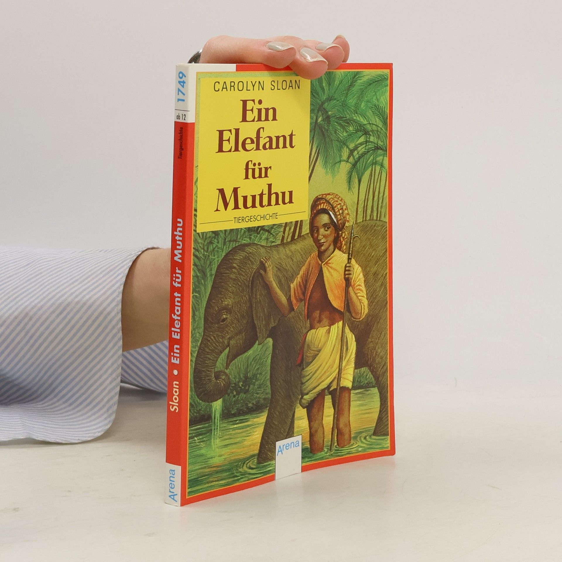 Carolyn Sloan Ein Elefant für Muthu