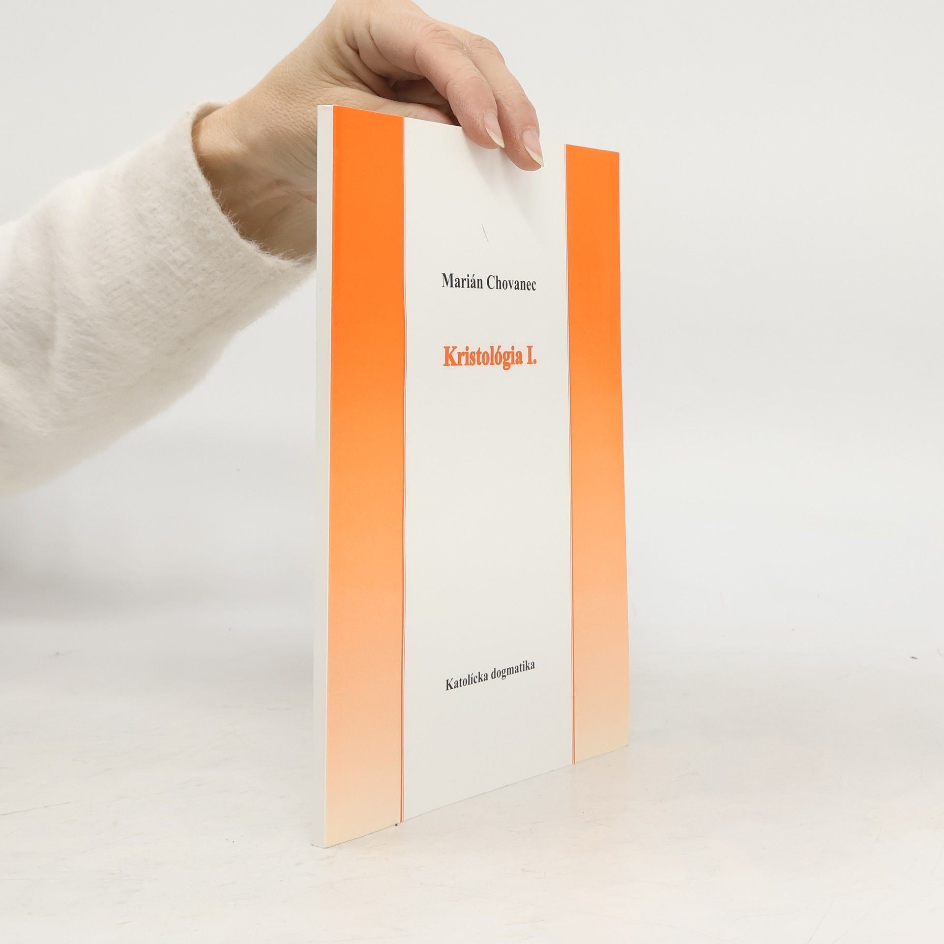 Marián Chovanec Kristológia I.