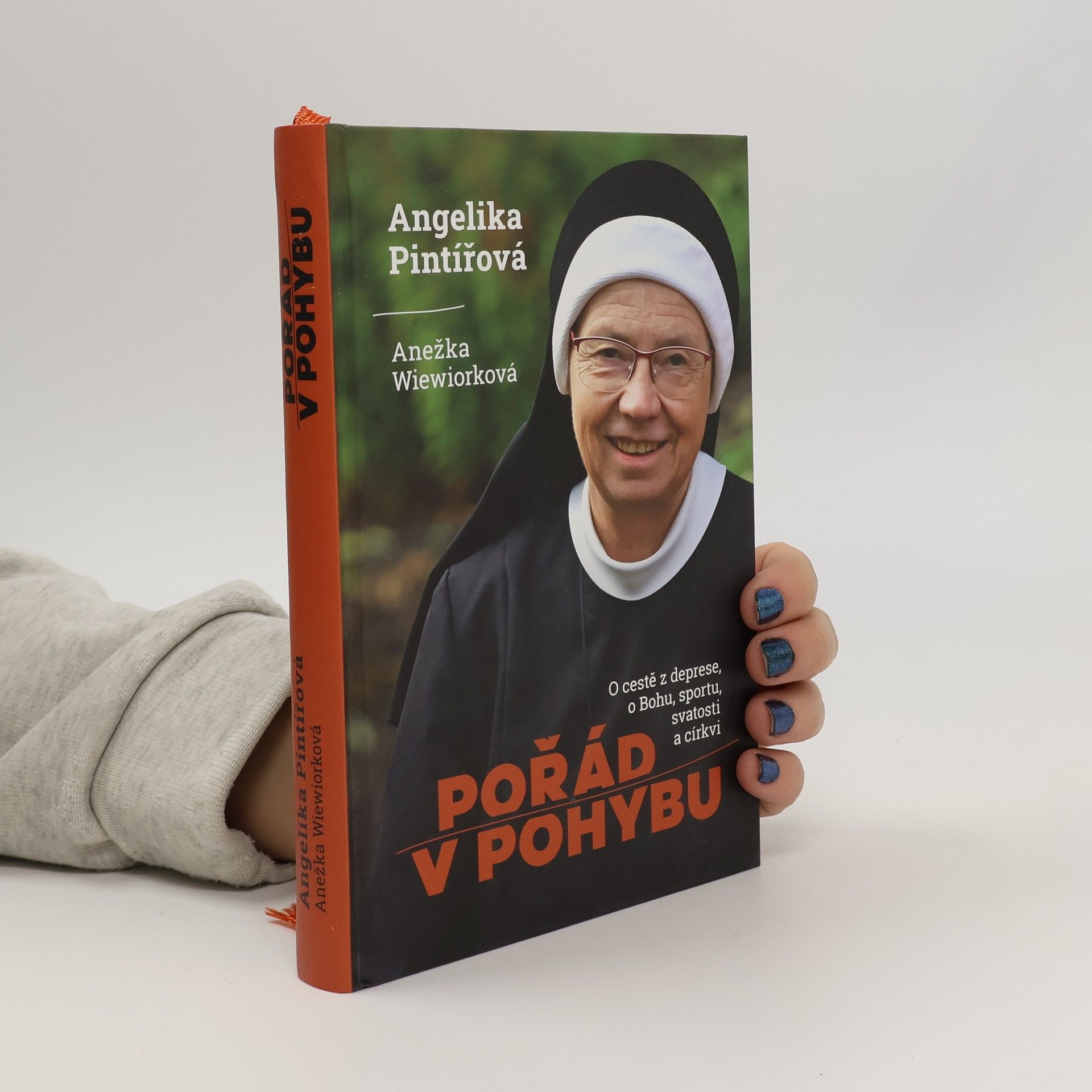 Angelika Pintířová Pořád v pohybu: O cestě z deprese, o Bohu, sportu, svatosti a církvi
