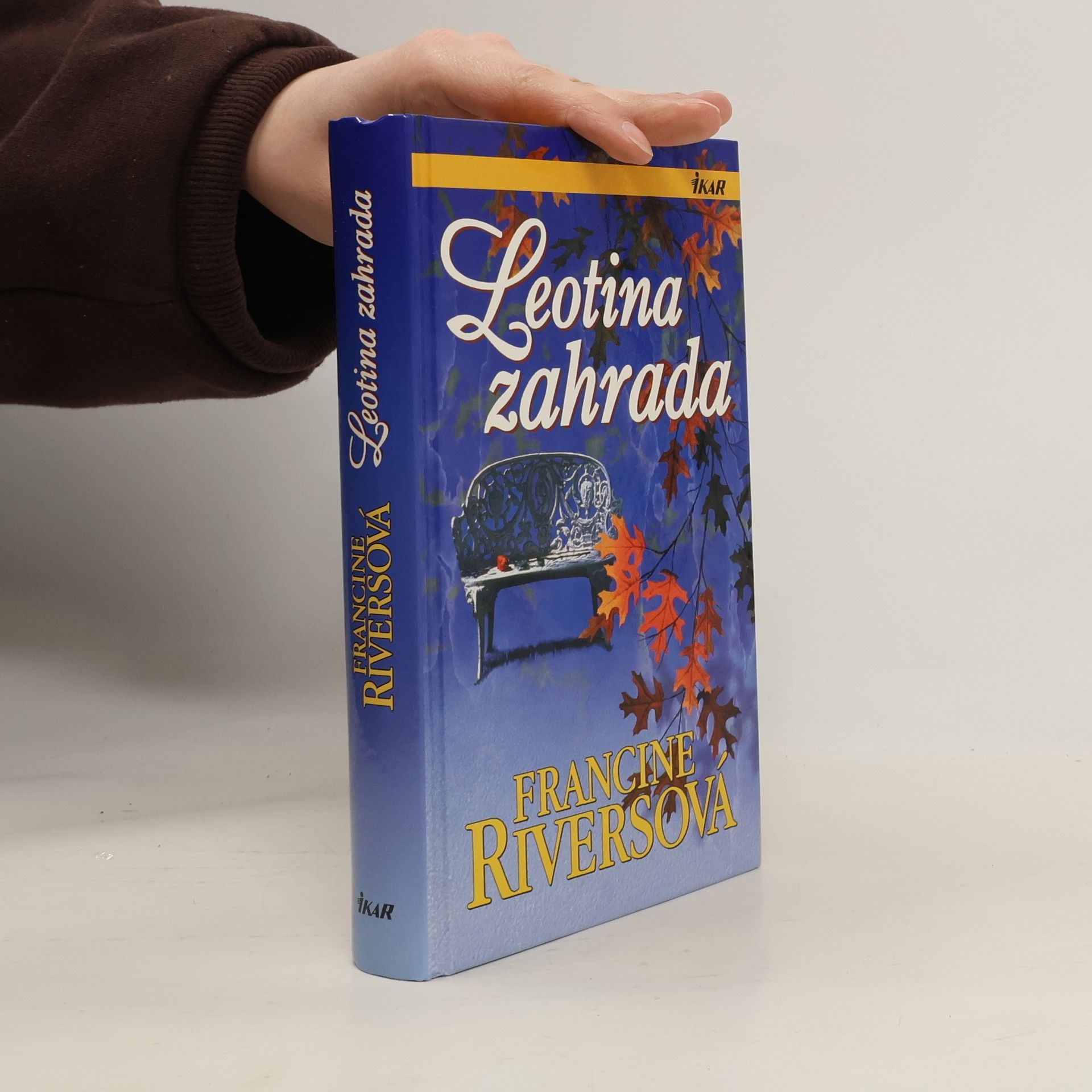 Francine Rivers Leotina zahrada
