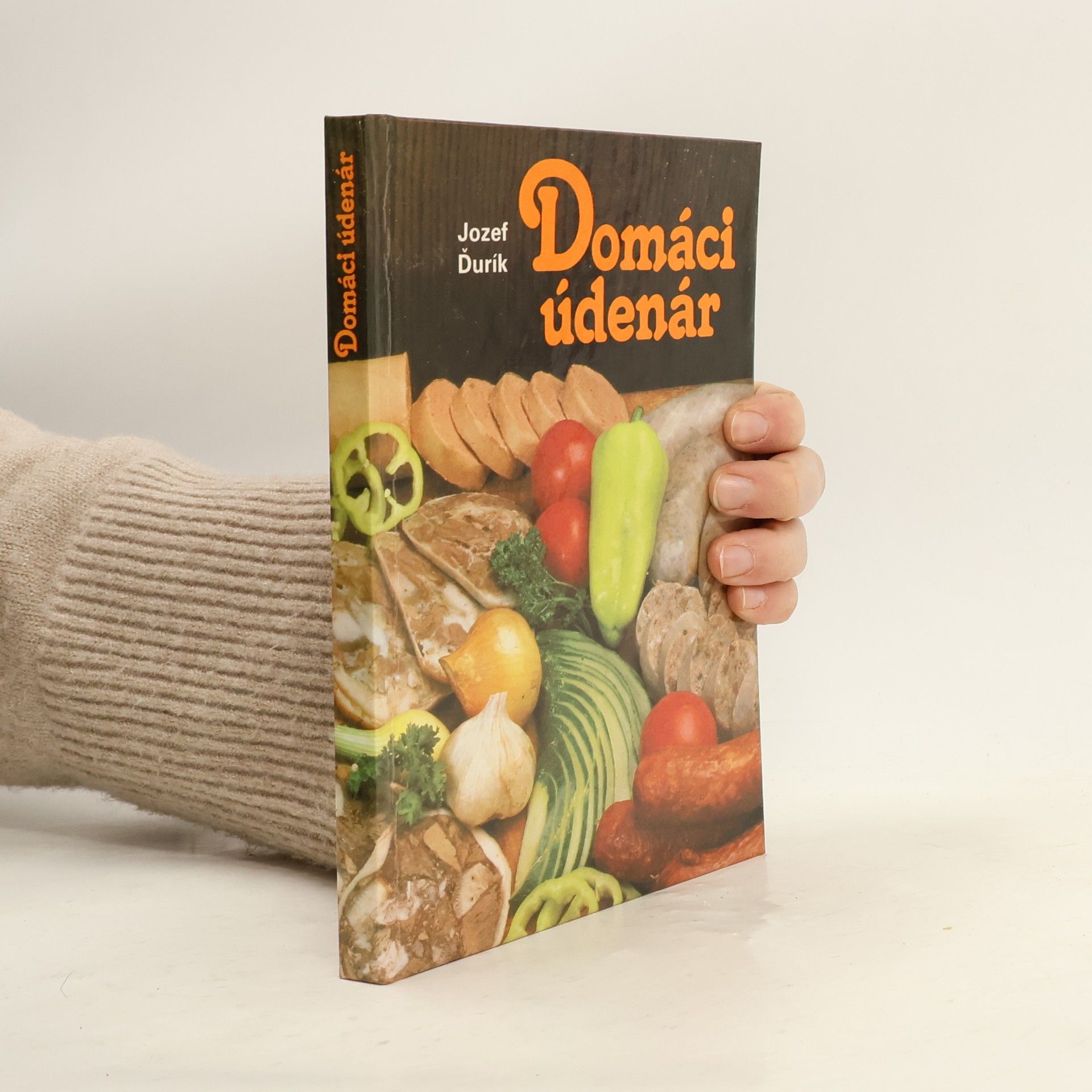 Jozef Ďurík Domácí uzenář