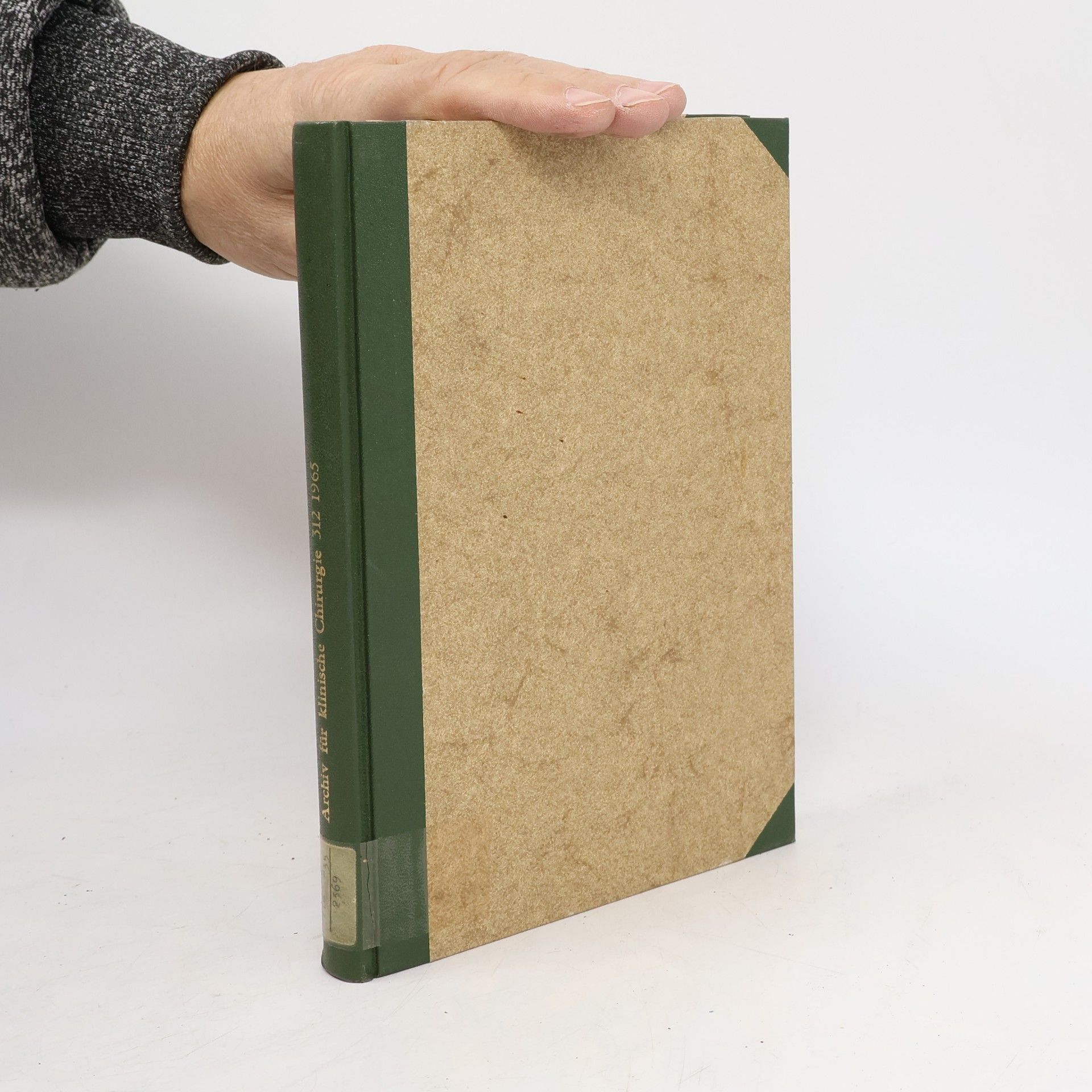 Autorenkollektiv Langenbecks Archiv für klinische Chirurgie 312