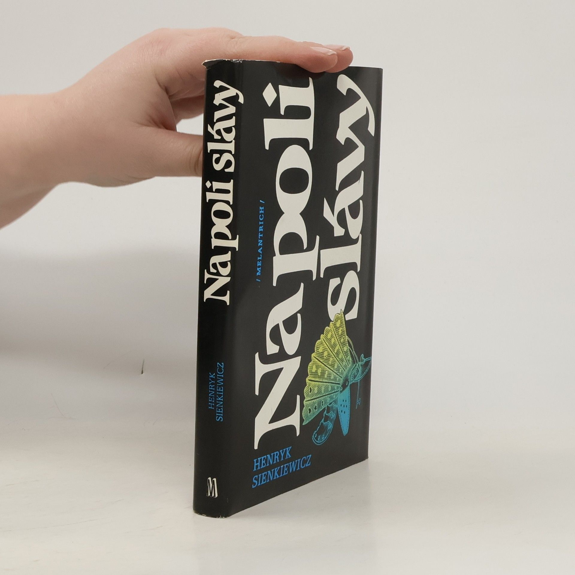 Henryk Sienkiewicz Na poli slávy