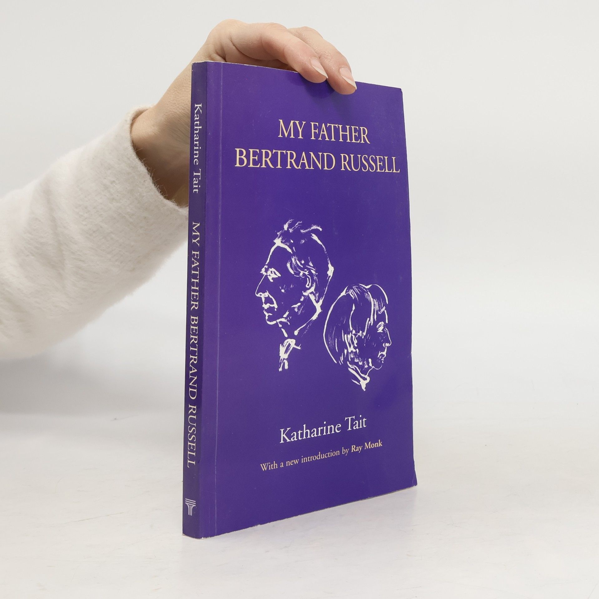 Katharine Tait My Father Bertrand Russell