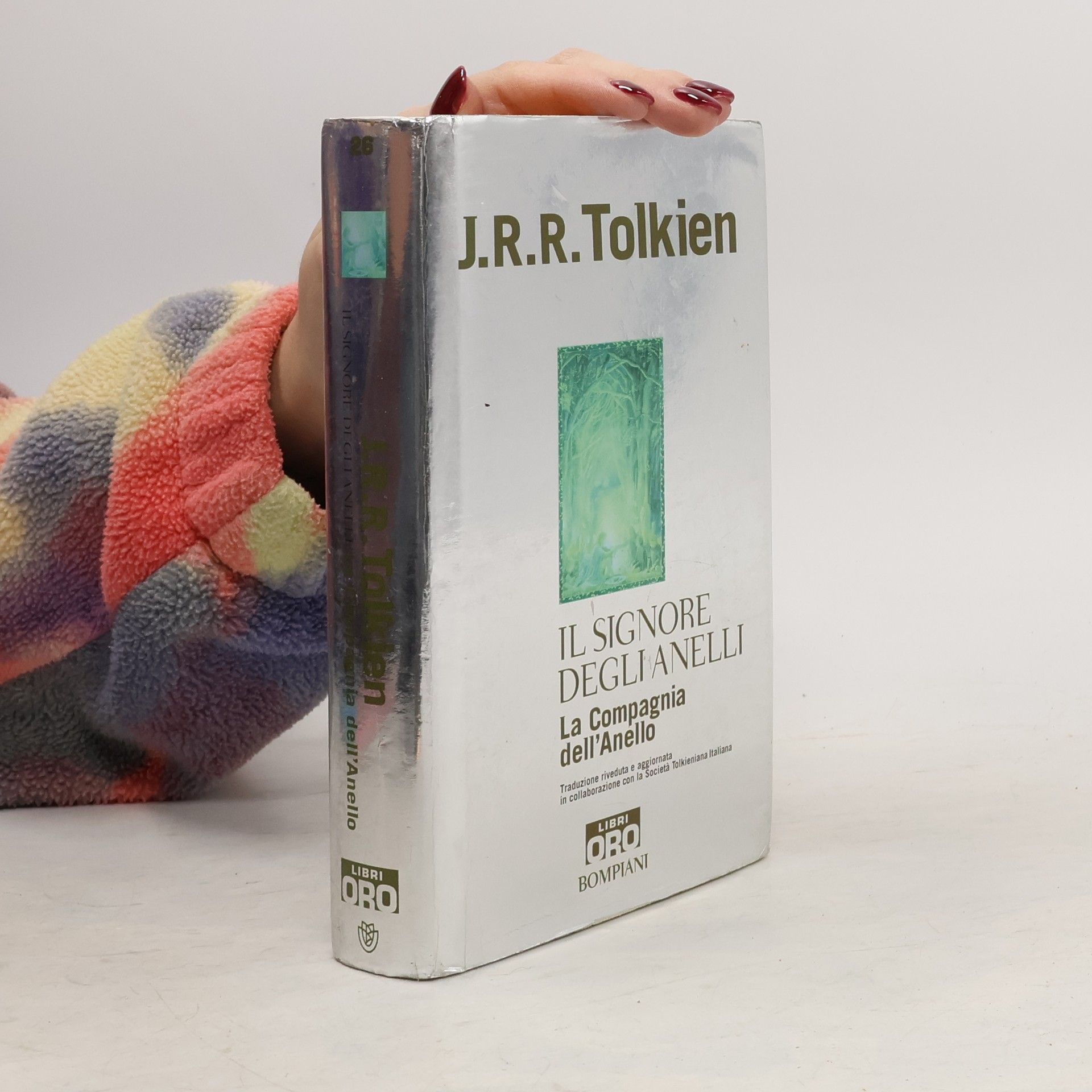 Il Signore degli Anelli - 26: La Compagnia dell'Anello - Traduzione riveduta e aggiornata in collaborazione con la Società Tolkieniana Italiana