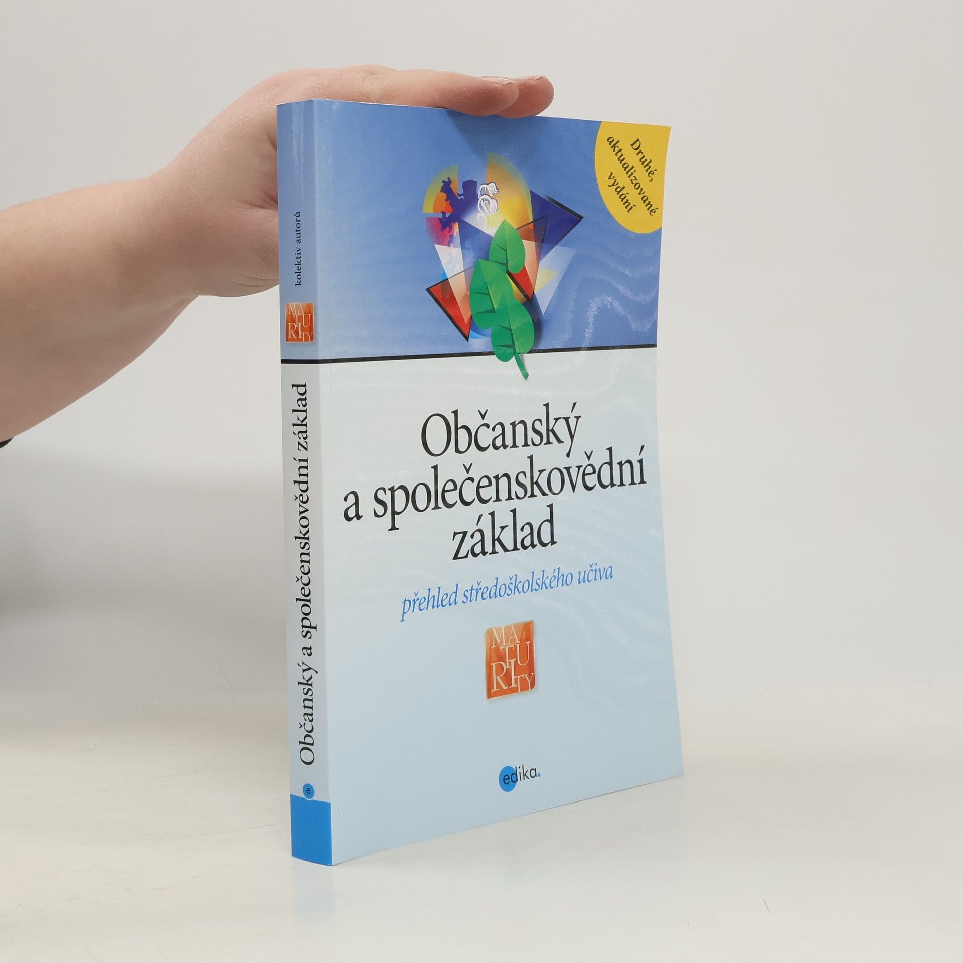 Collectif d'auteurs Občanský a společenskovědní základ: Přehled středoškolského učiva