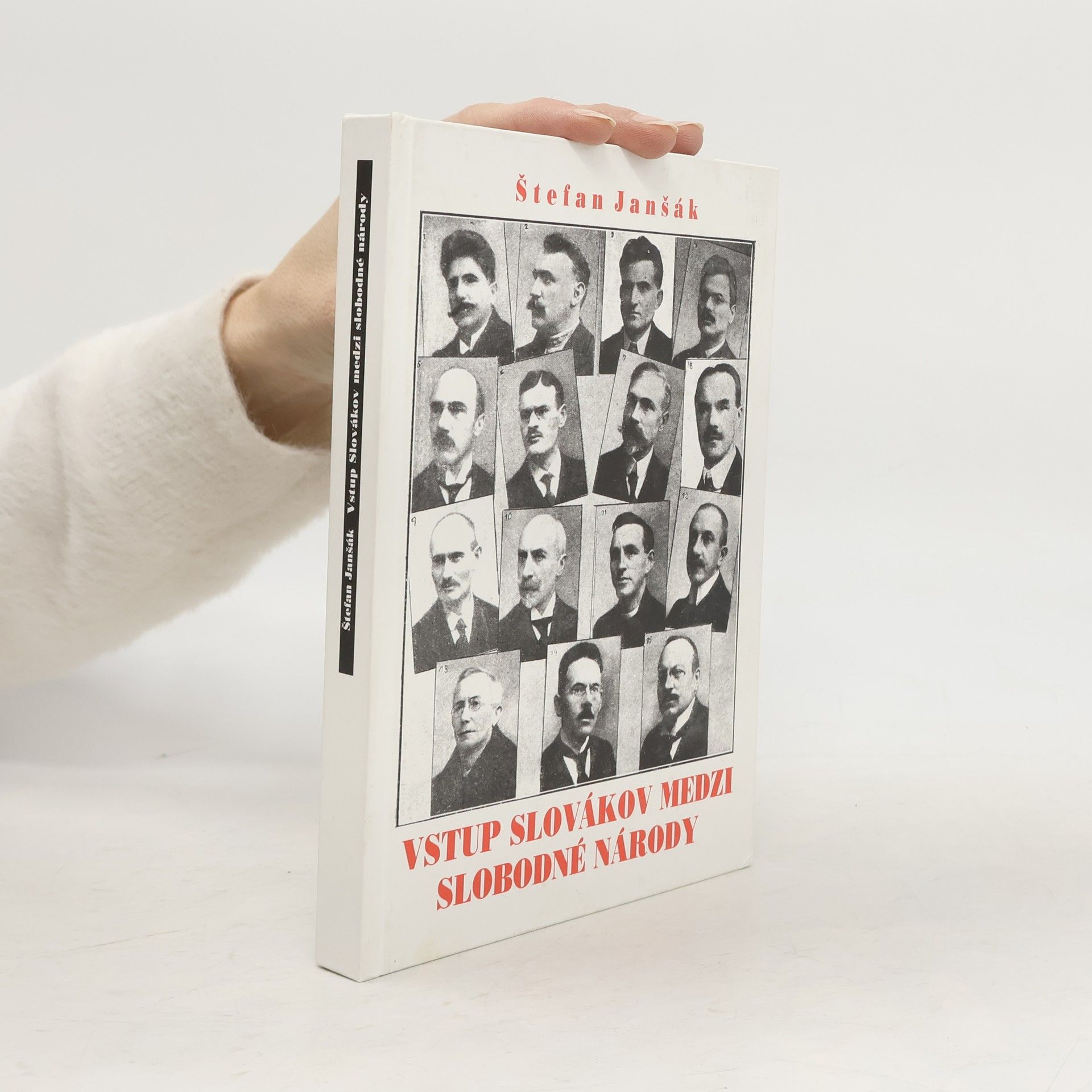 Štefan Janšák Vstup Slovákov medzi slobodné národy