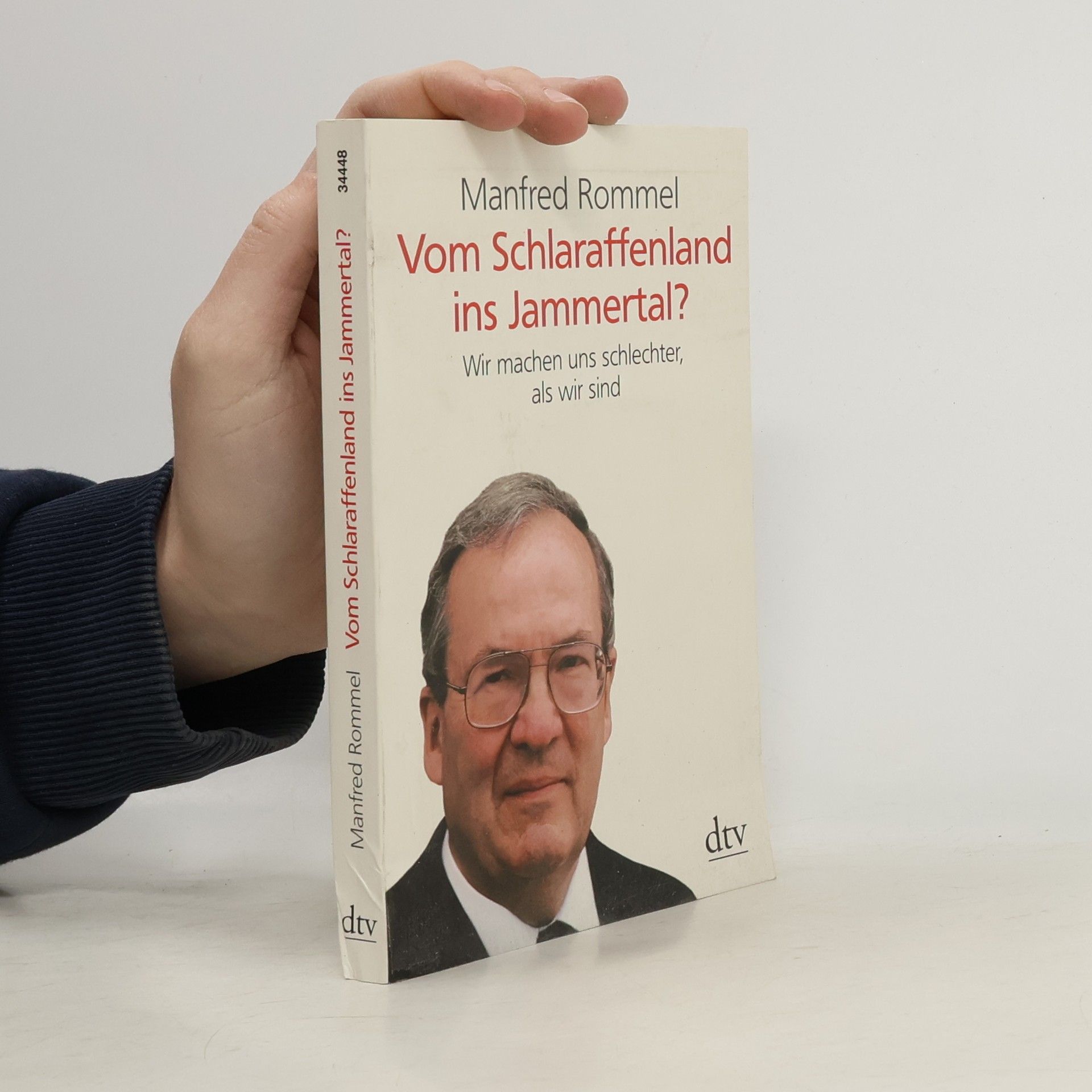 dtv Sachbuch: Vom Schlaraffenland ins Jammertal?