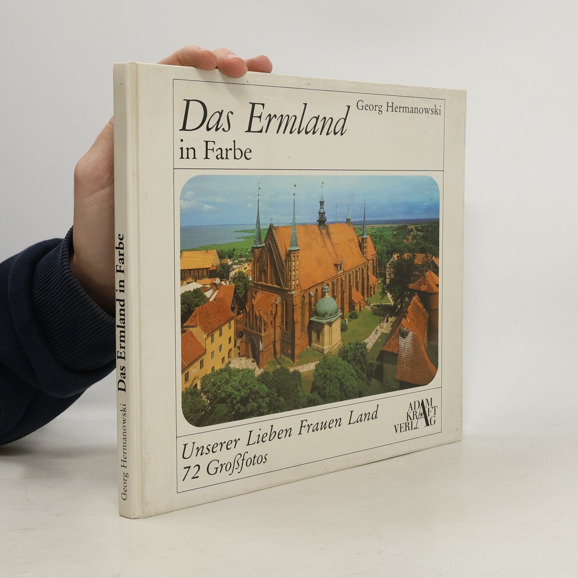 Das Ermland in Farbe