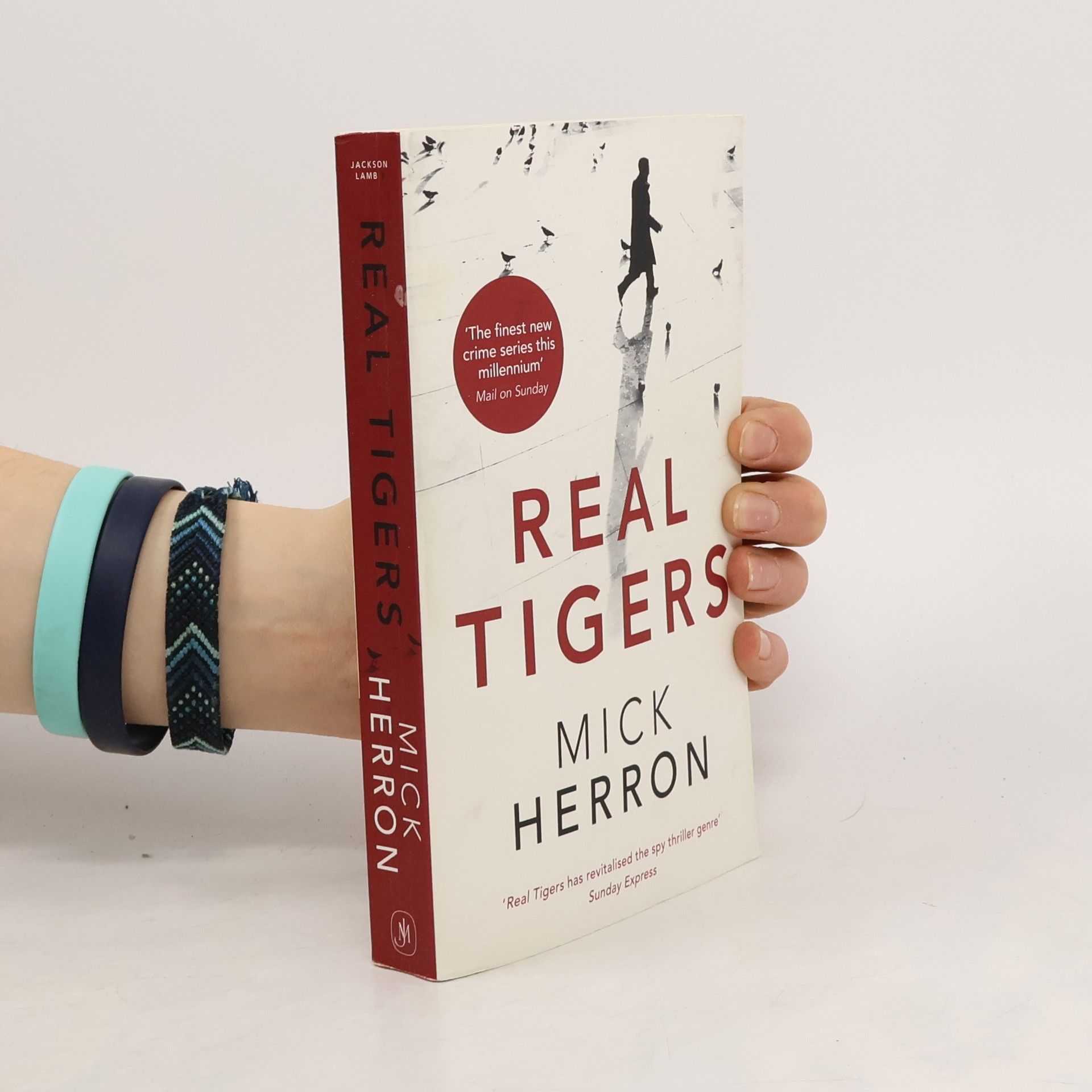 Mick Herron Real Tigers : Jackson Lamb Thriller 3