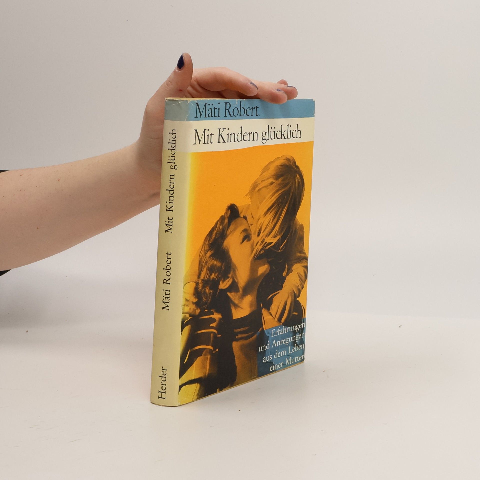 Mäti Robert Mit Kindern glücklich