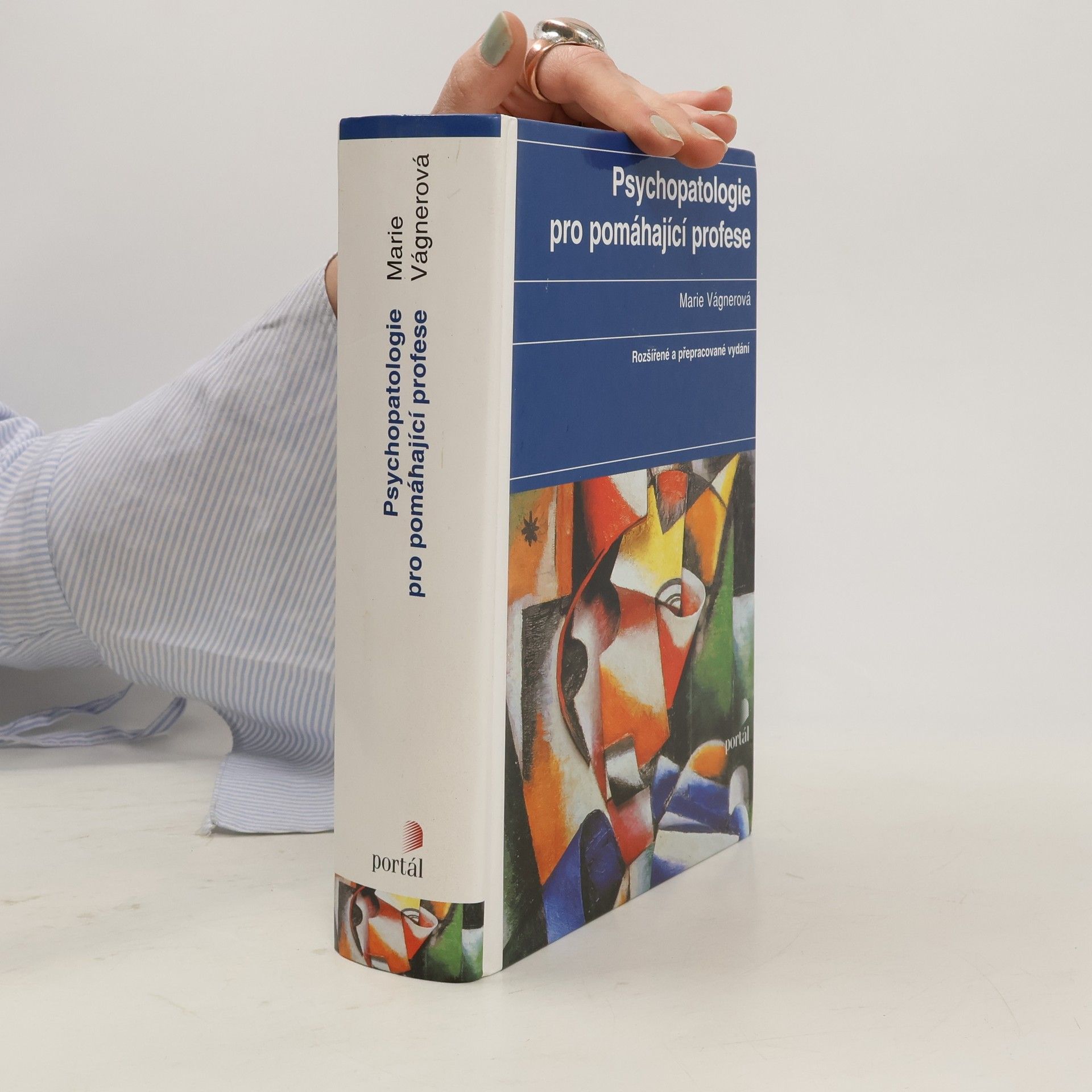 Marie Vágnerová Psychopatologie pro pomáhající profese
