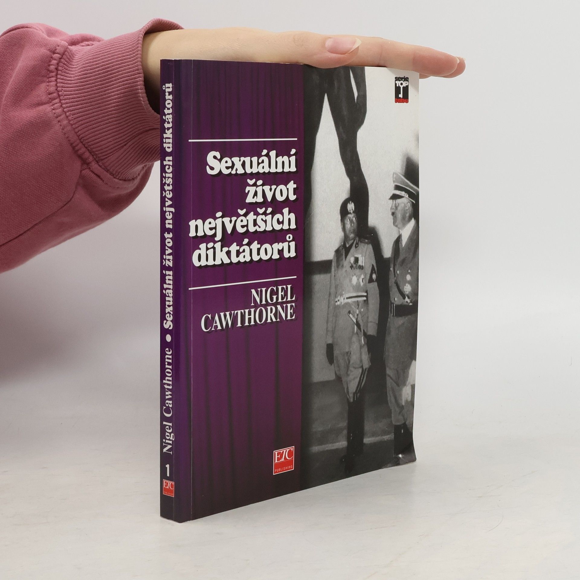 Sex a lásky největších diktátorů